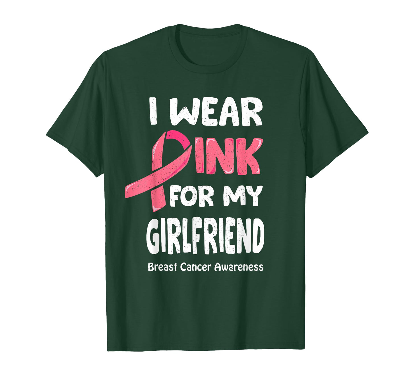 I Wear Pink For My Girlfriend Shirt Breast Cancer Girlfriend T-Shirt