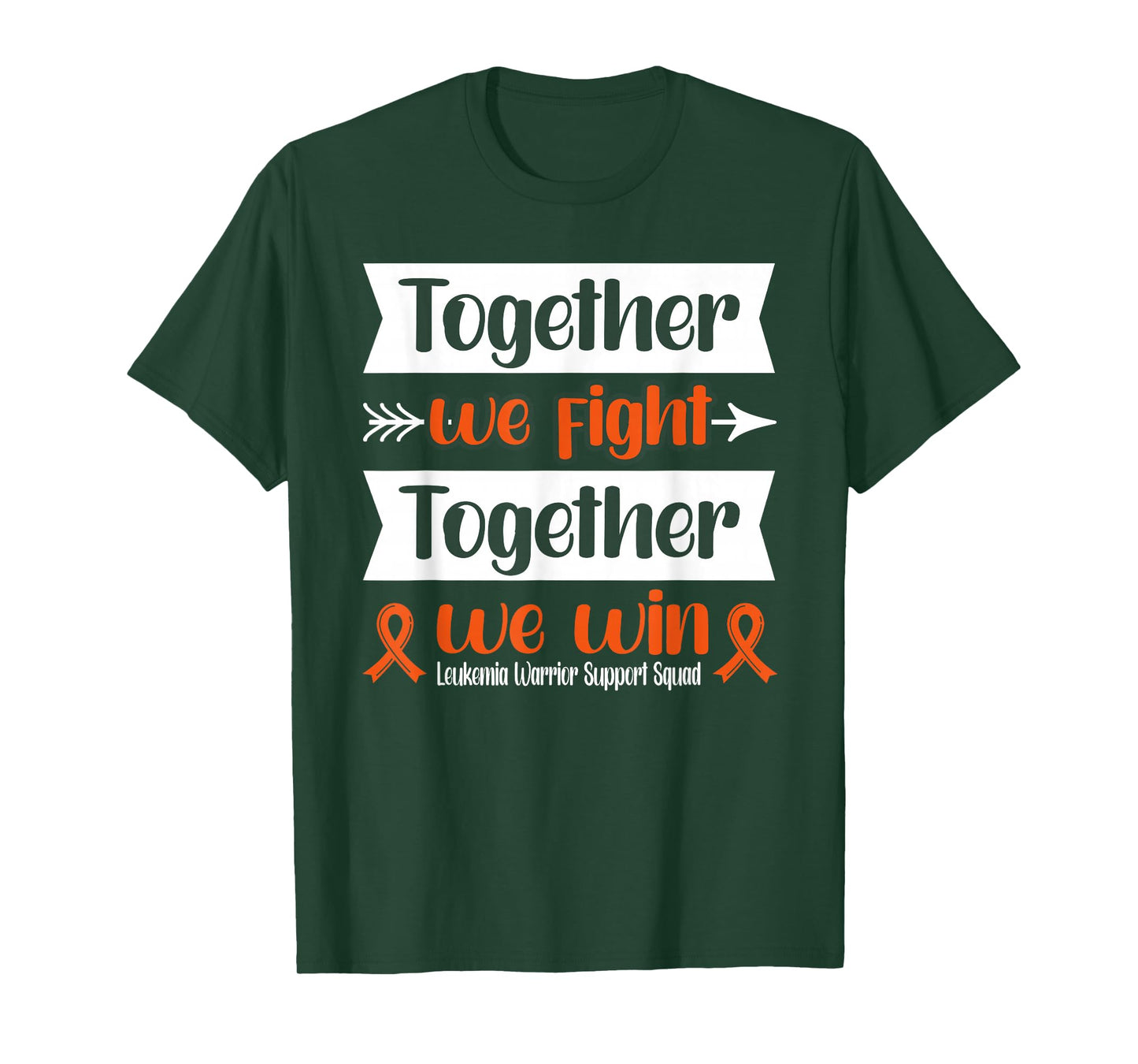 Together We Win Leukemia Warrior Support Squad T-Shirt