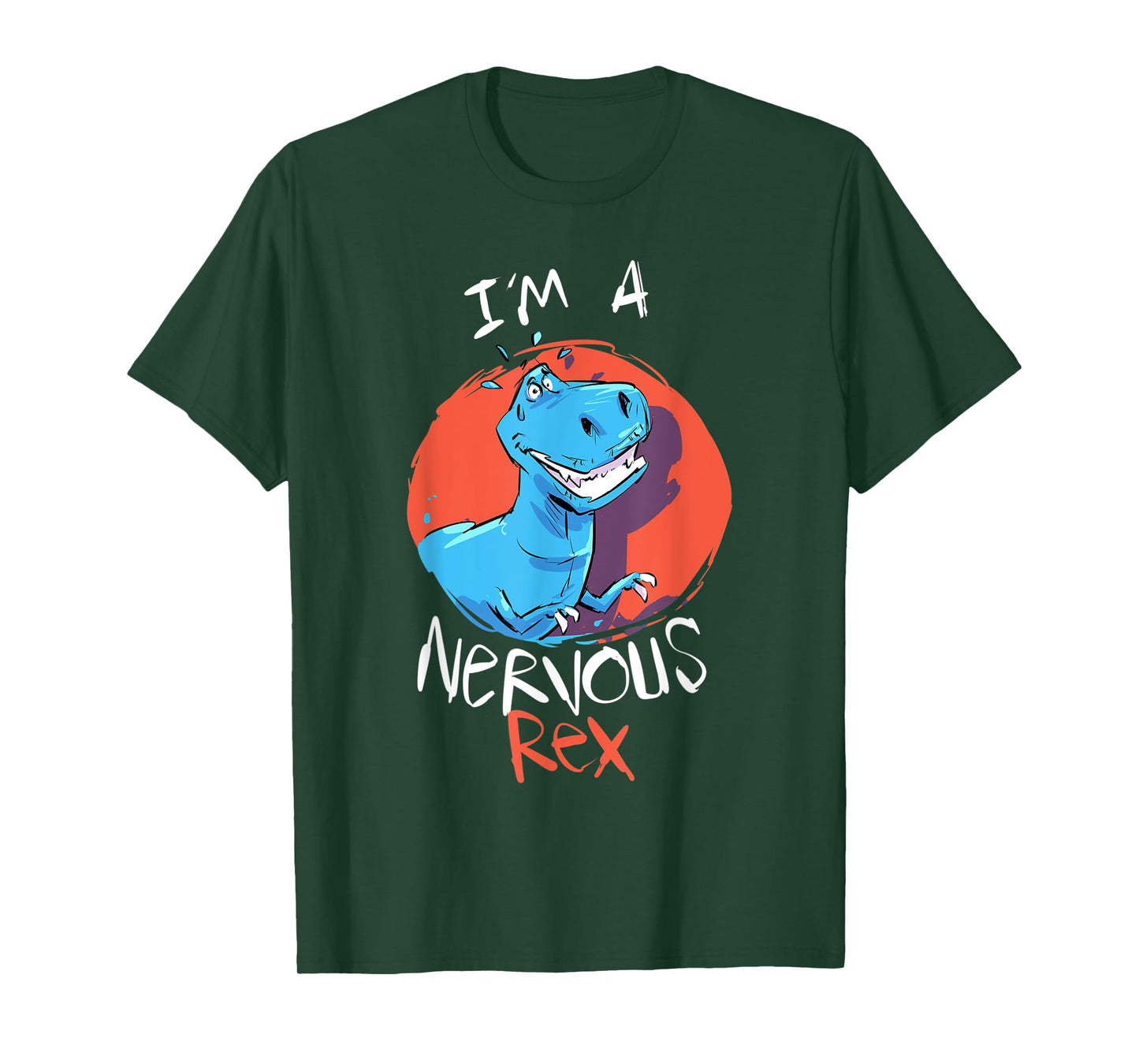 Funny Tyrannosaurus I’m A Nervous Rex Dinosaur Kids Adults T-Shirt