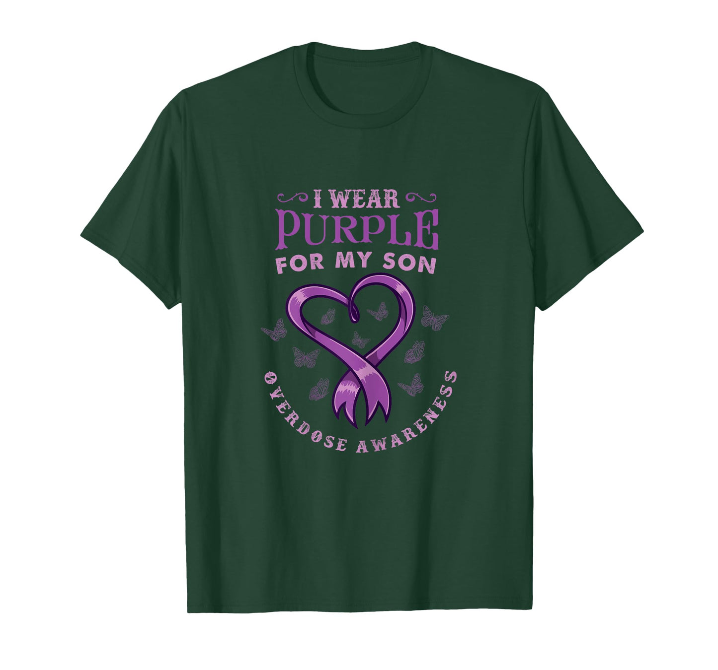 I Wear Purple For My Son for Overdose Awareness T-Shirt