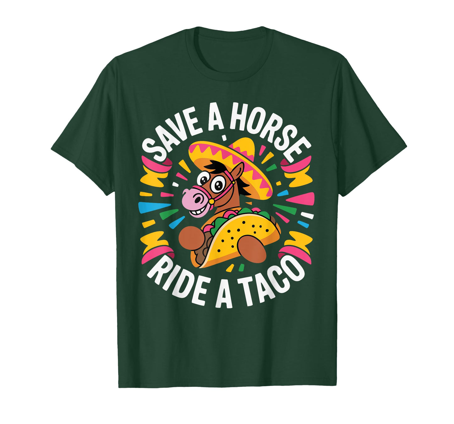 Save a Horse Ride a Taco T-Shirt