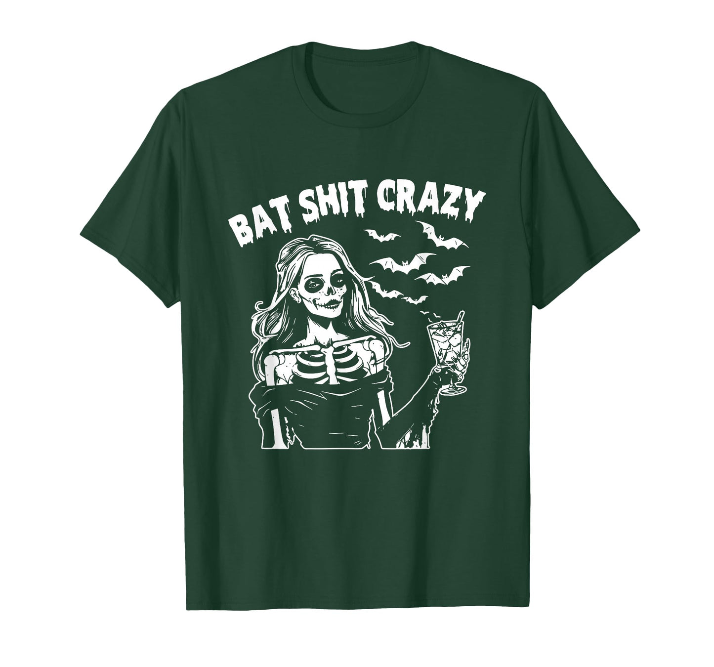 Bat Shit Crazy Halloween Skeleton Drink Flower Witch Womens T-Shirt