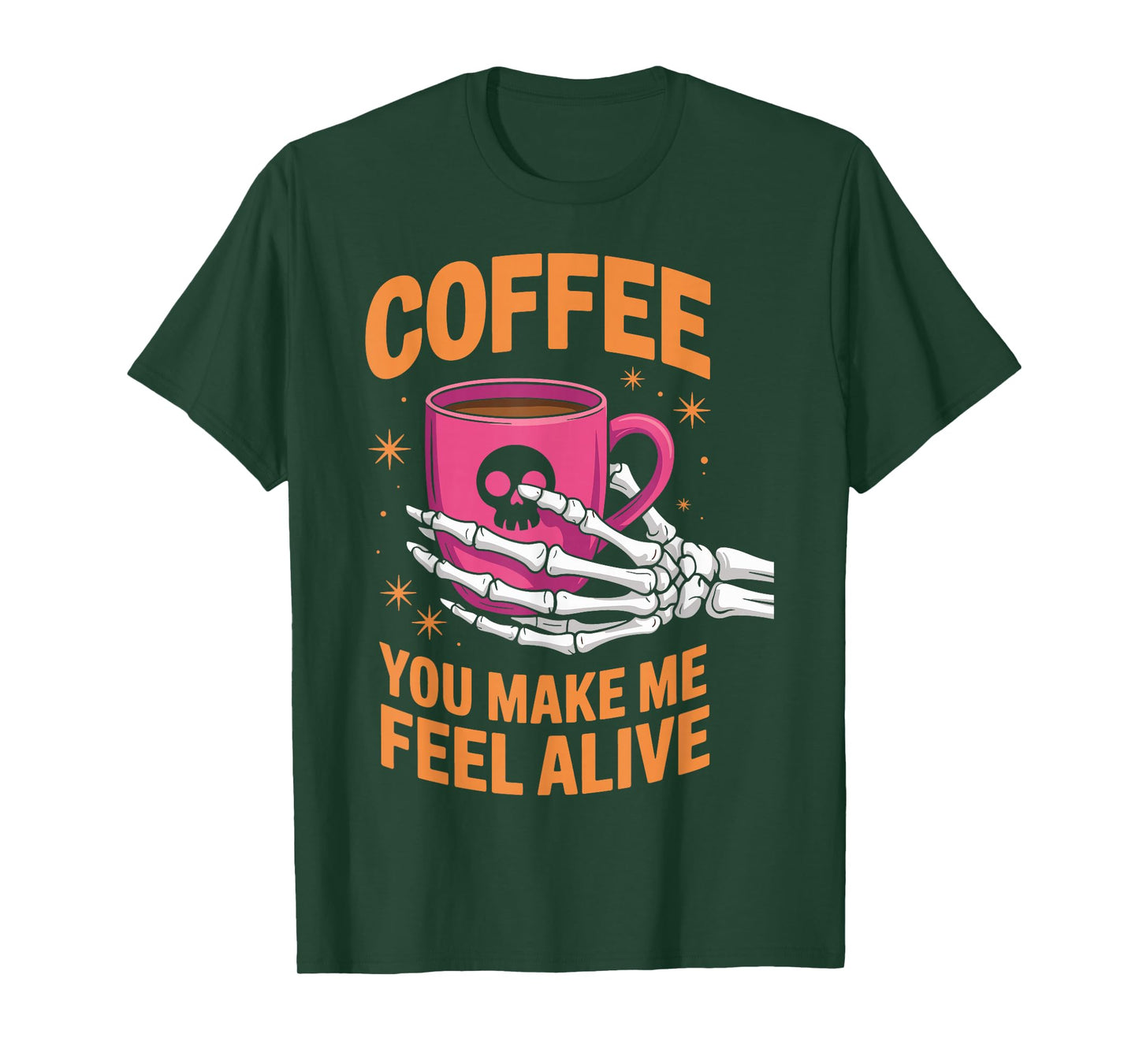 Coffee You Make Me Feel Alive Halloween T-Shirt