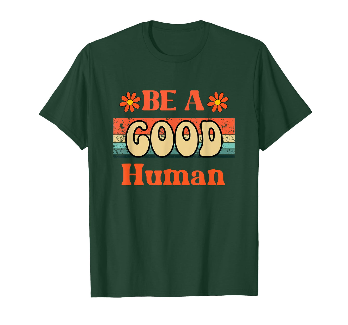 Vintage Be Kind Kindness Be A Good Human Kindness T-Shirt