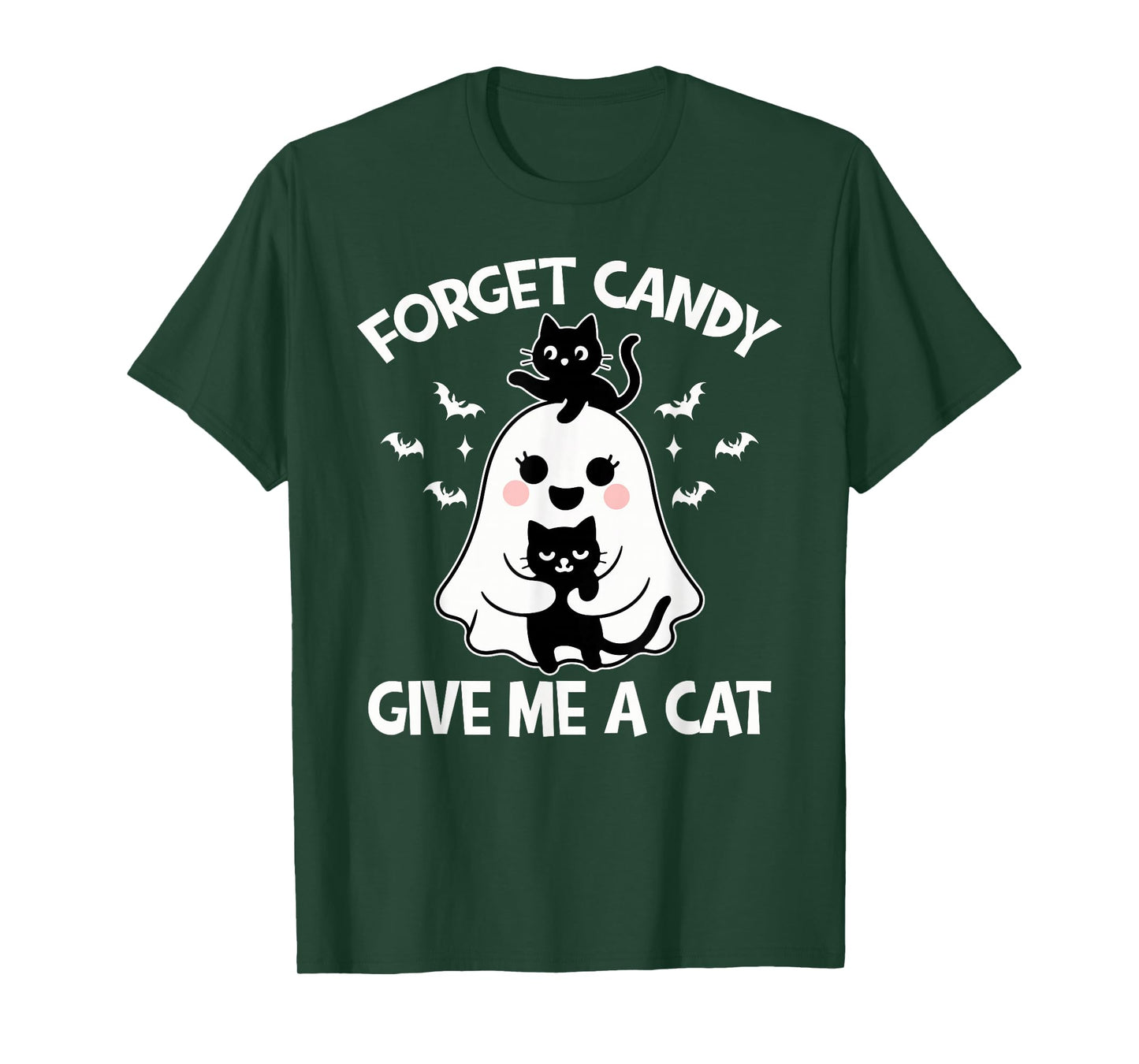 Halloween Forget Candy Give Me Cat Costume Women Men Kids T-Shirt