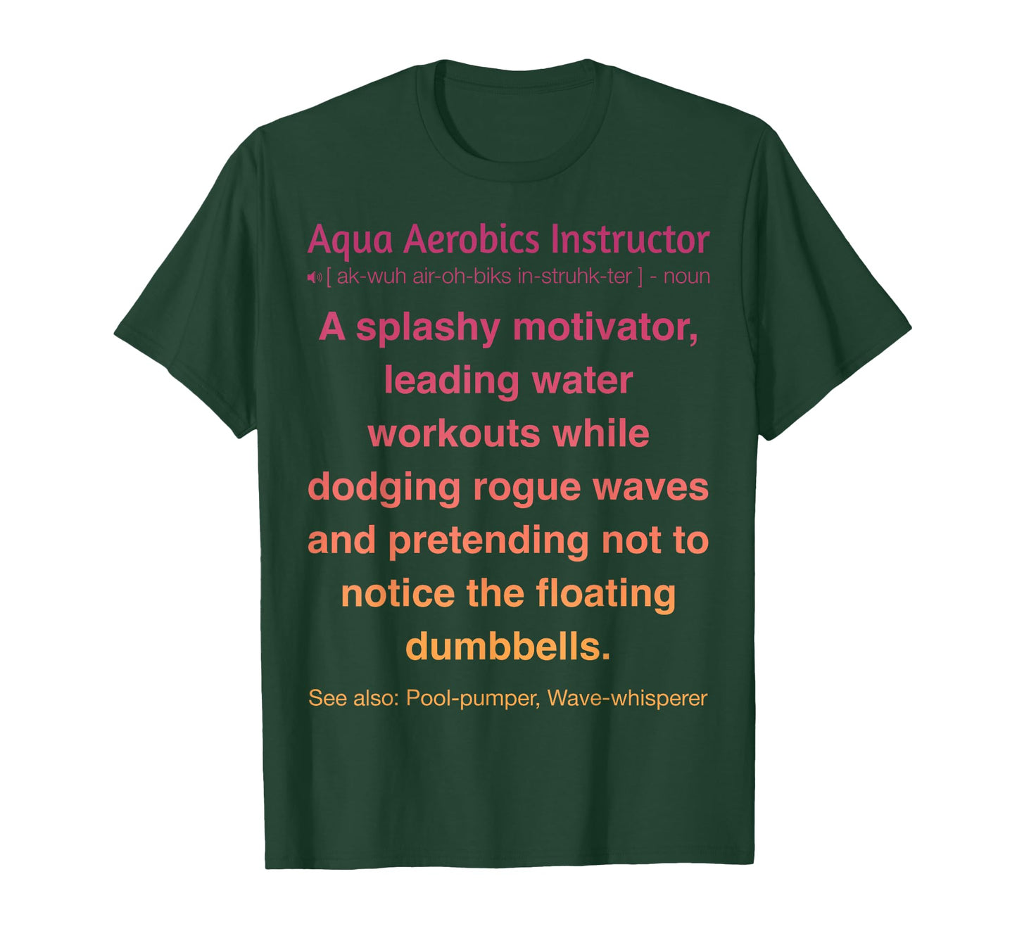 Funny Aqua Aerobics Instructor T-Shirt