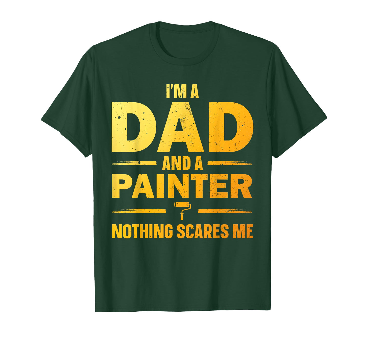 Best Painter Design For Men Dad Painting Job House Painter T-Shirt
