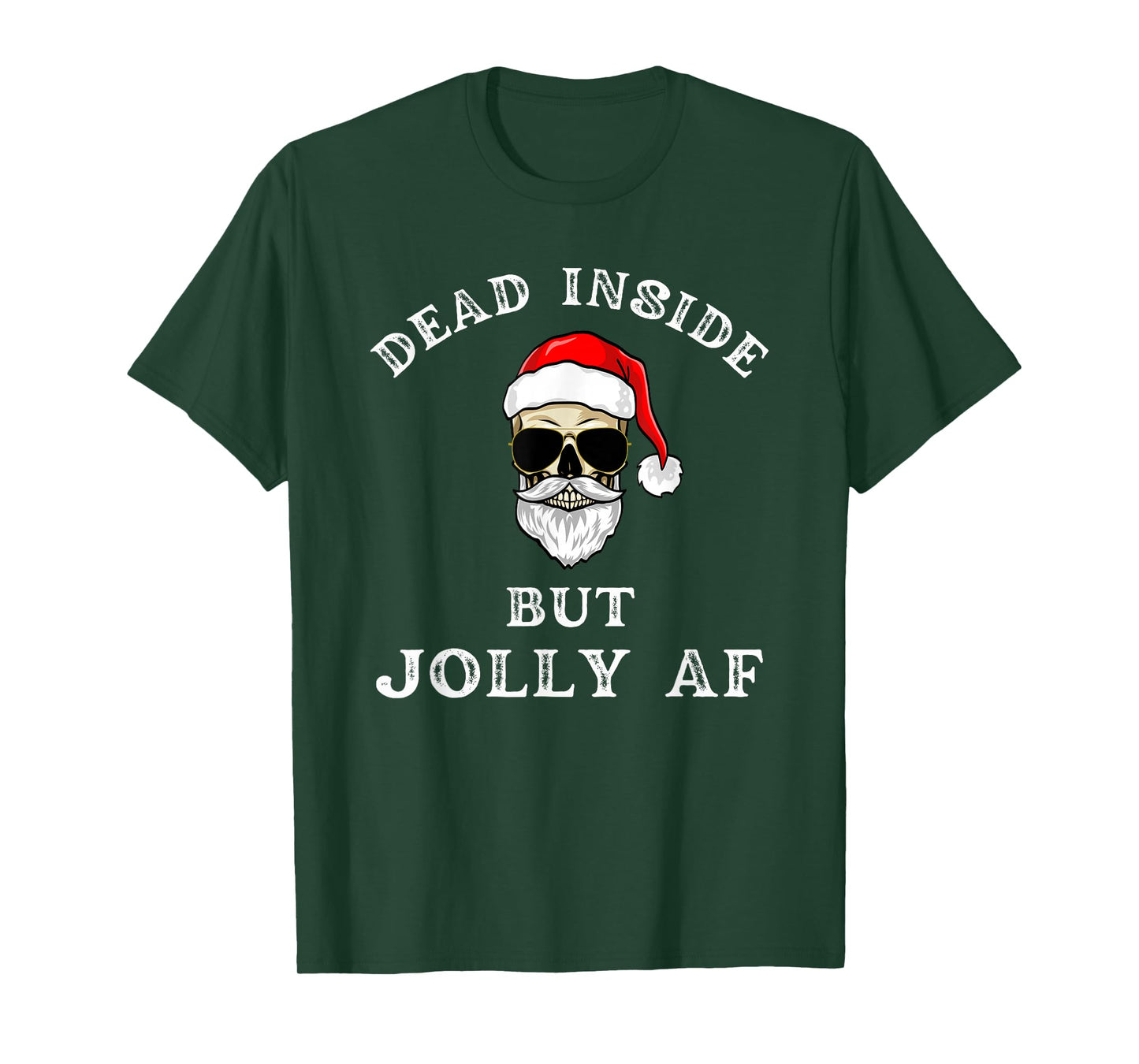 Dead Inside But Jolly AF Funny Christmas Santa Skeleton T-Shirt