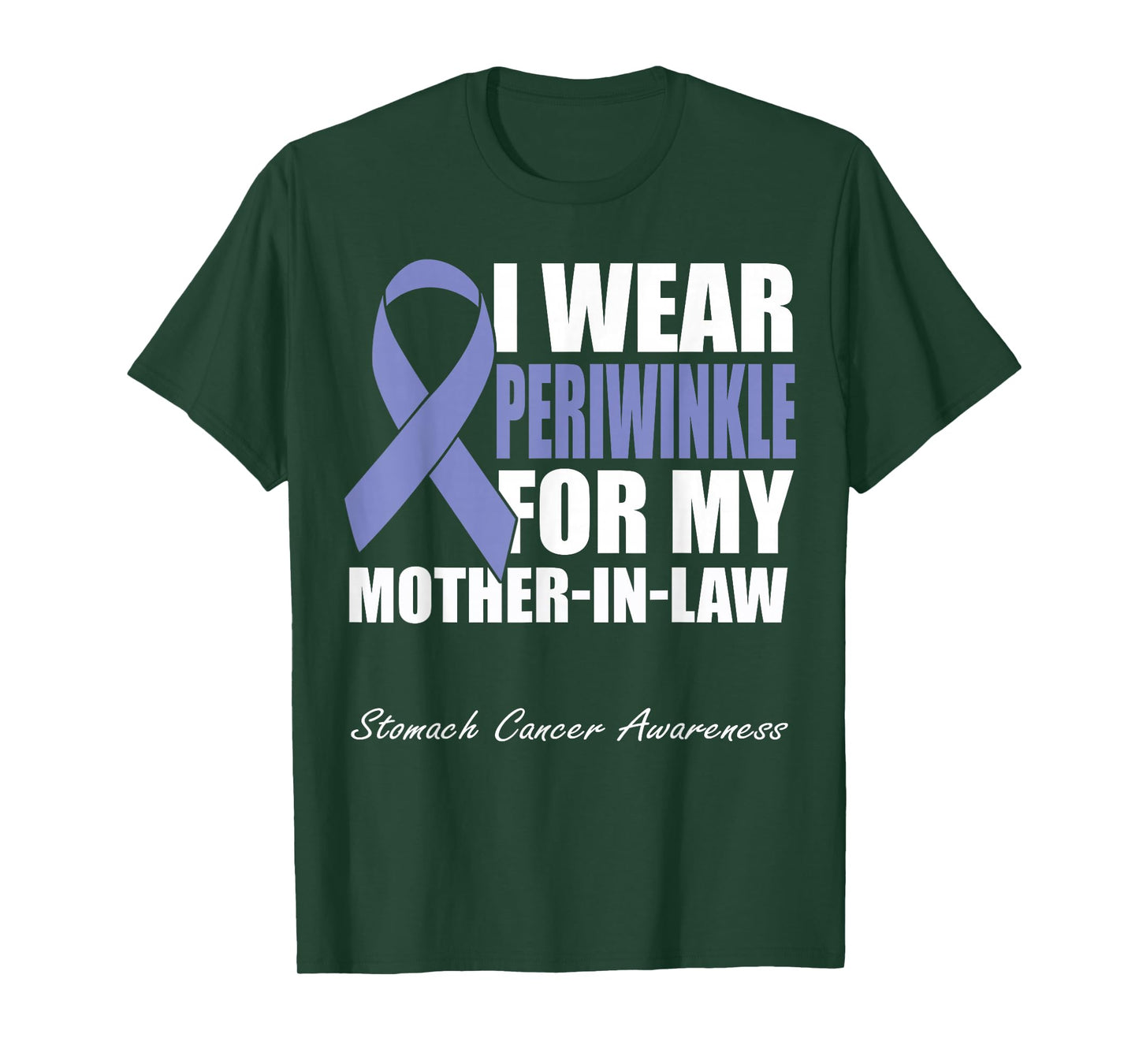 I Wear Periwinkle For My Mother-In-Law Stomach Cancer T-Shirt