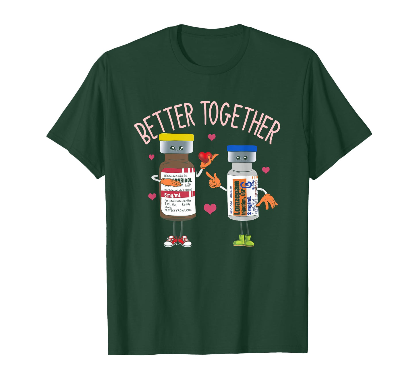 Better-Together Haldol Ativan ICU Nurse Valentine's Day T-Shirt