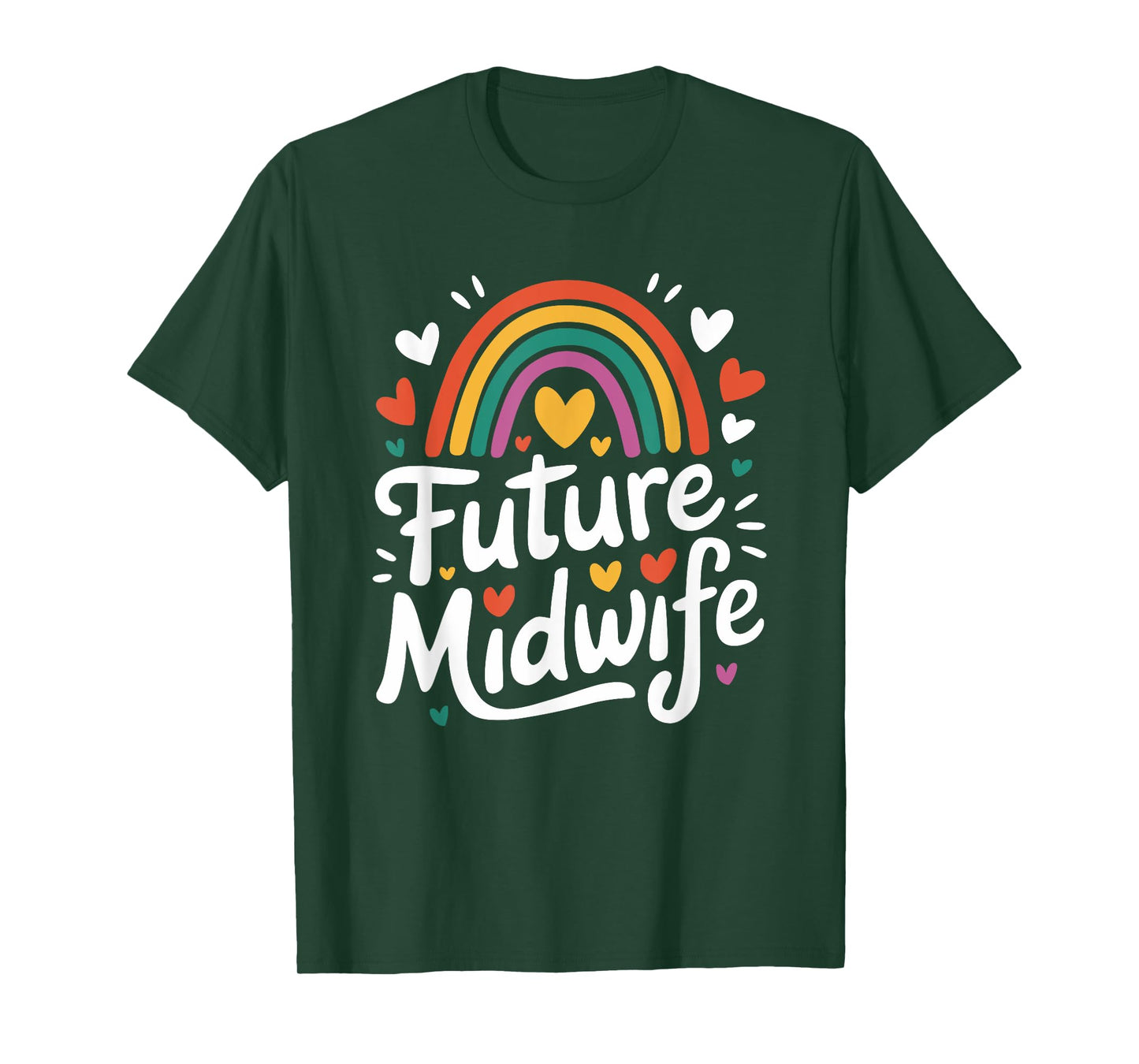 Future Midwife, Midwifery Student Midwife Nurse CNM T-Shirt