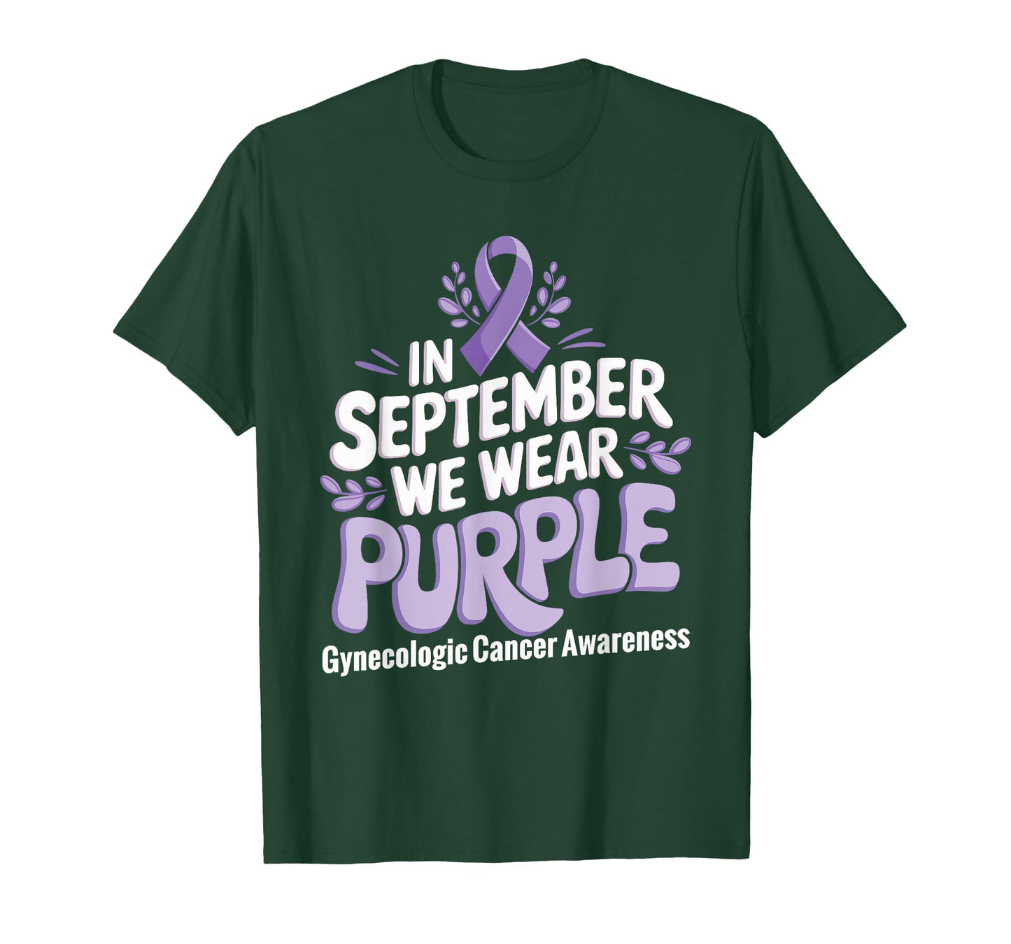 In September We Wear Purple Gynecologic Cancer Awareness T-Shirt