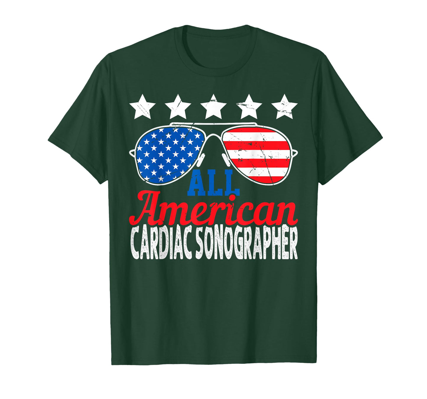 All American Cardiac Sonographer USA Sunglasses 4th of July T-Shirt