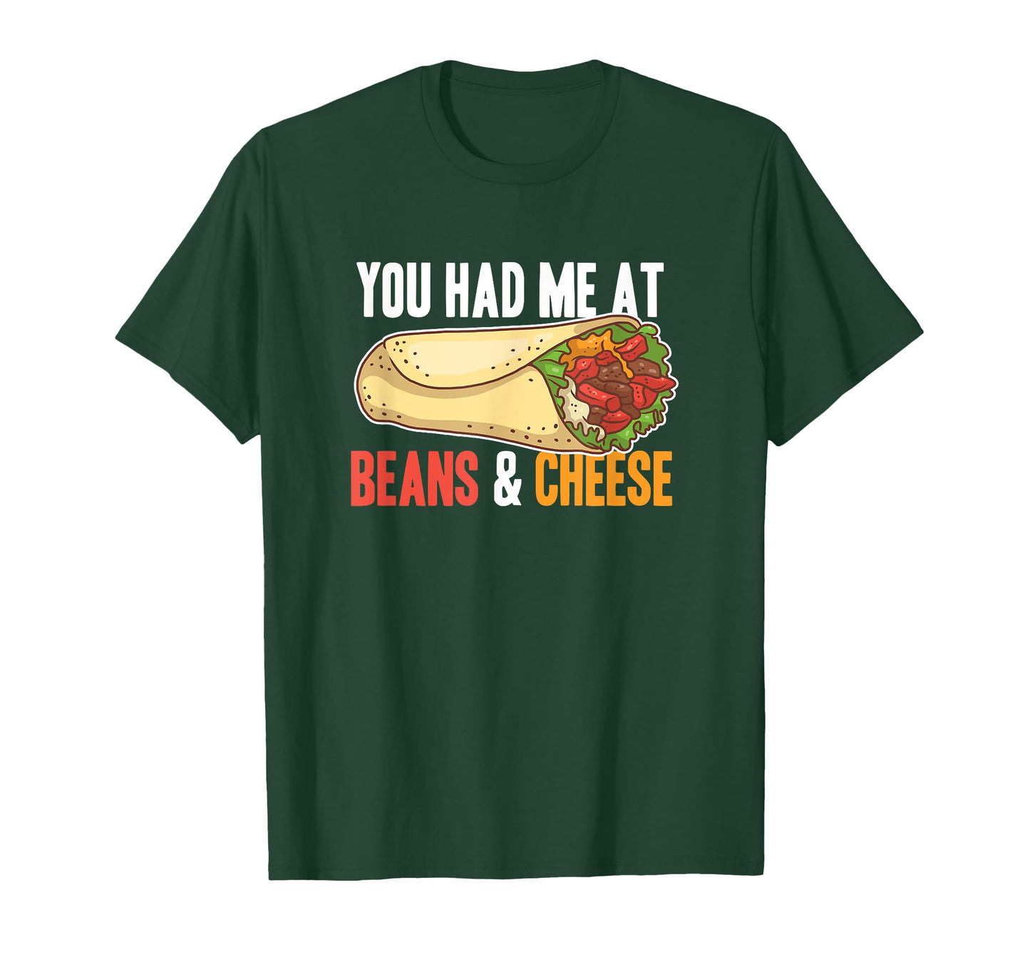 Burrito Beans And Cheese Cool Mexican Taco Food T-Shirt