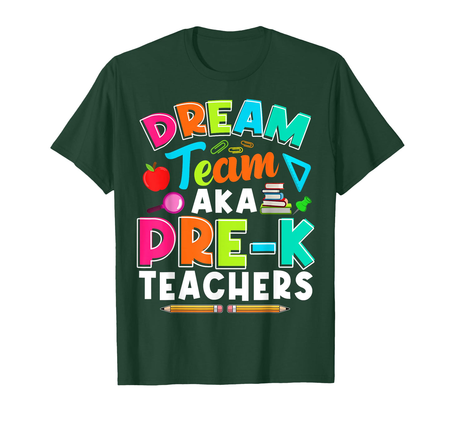 Dream Team Pre-K PreK Teachers First Day Of School Womens T-Shirt