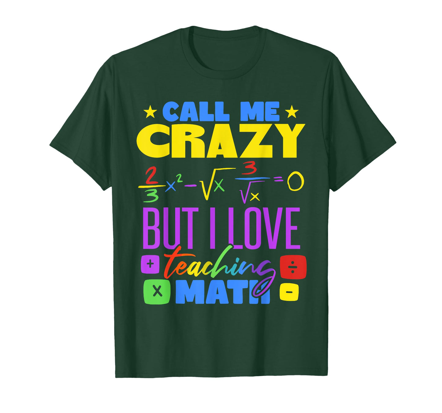 Funny Math Teacher Mathematician Mathematics T-Shirt