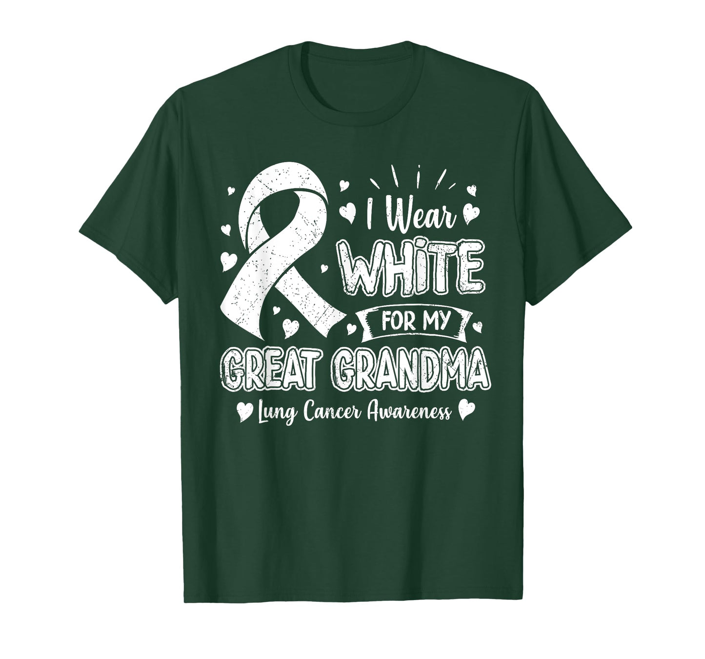 I Wear White For My Great Grandma Lung Cancer Awareness T-Shirt