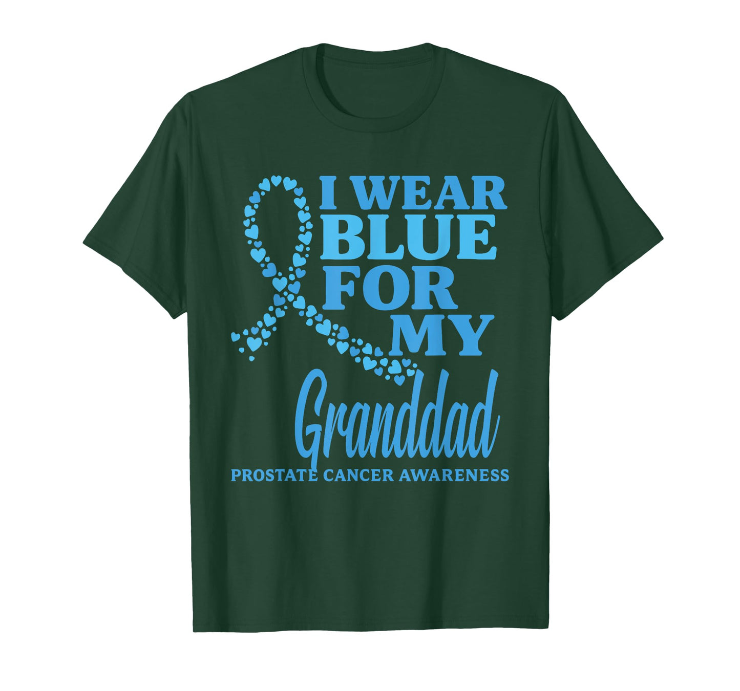 I wear Blue for My Granddad Prostate Cancer Awareness T-Shirt