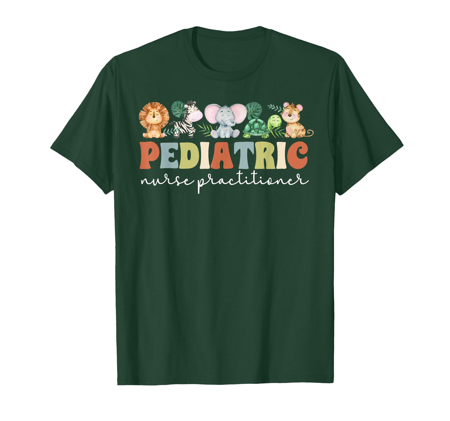Pediatric Nurse Practitioner Pediatric NP Appreciation T-Shirt