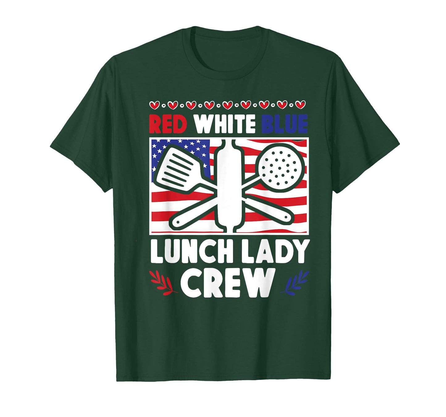 Lunch Lady Patriotic American Flag 4th Of July Red White T-Shirt