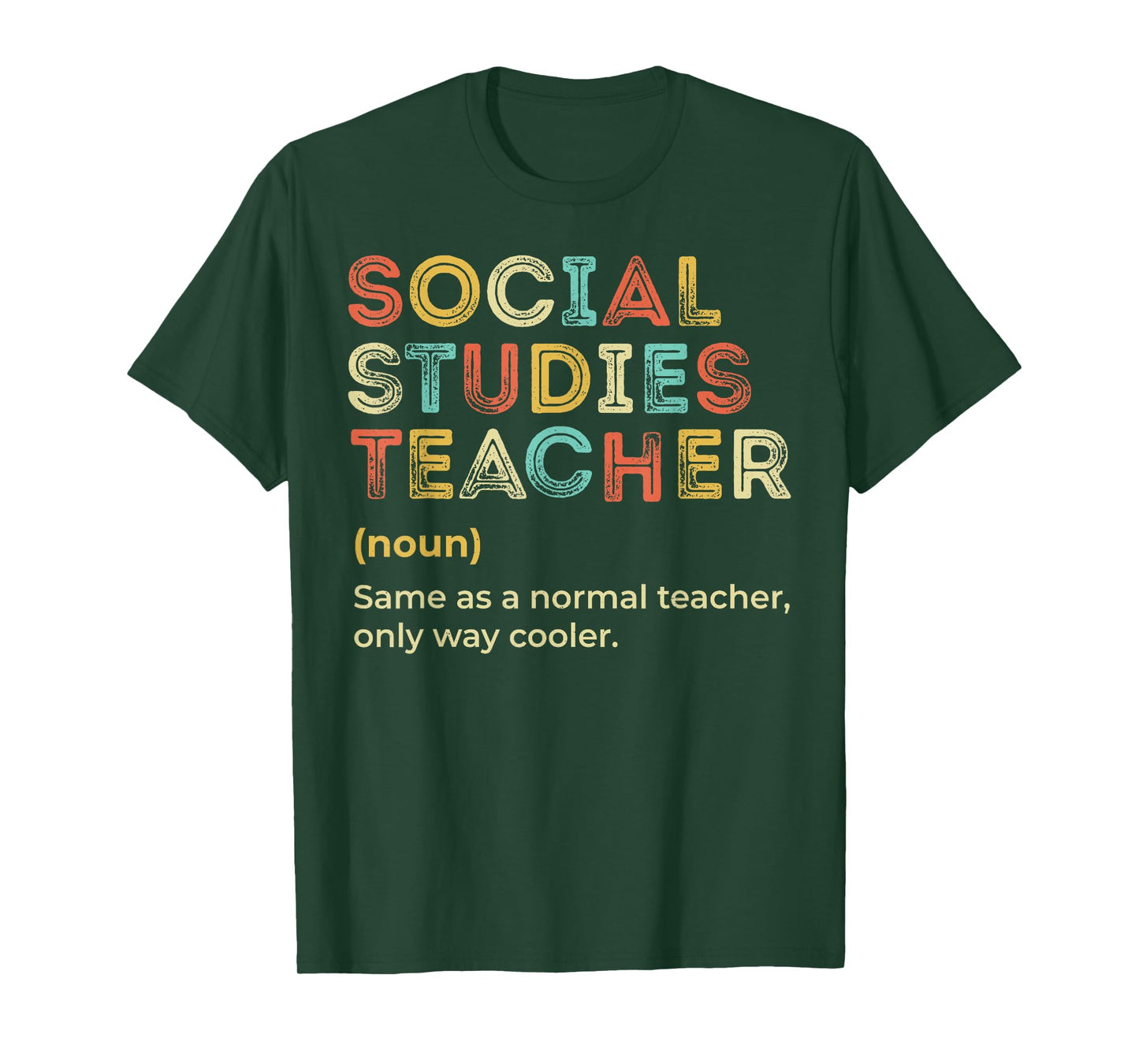Social Studies Teacher Definition Funny Social Studies Team Men Women T-Shirt