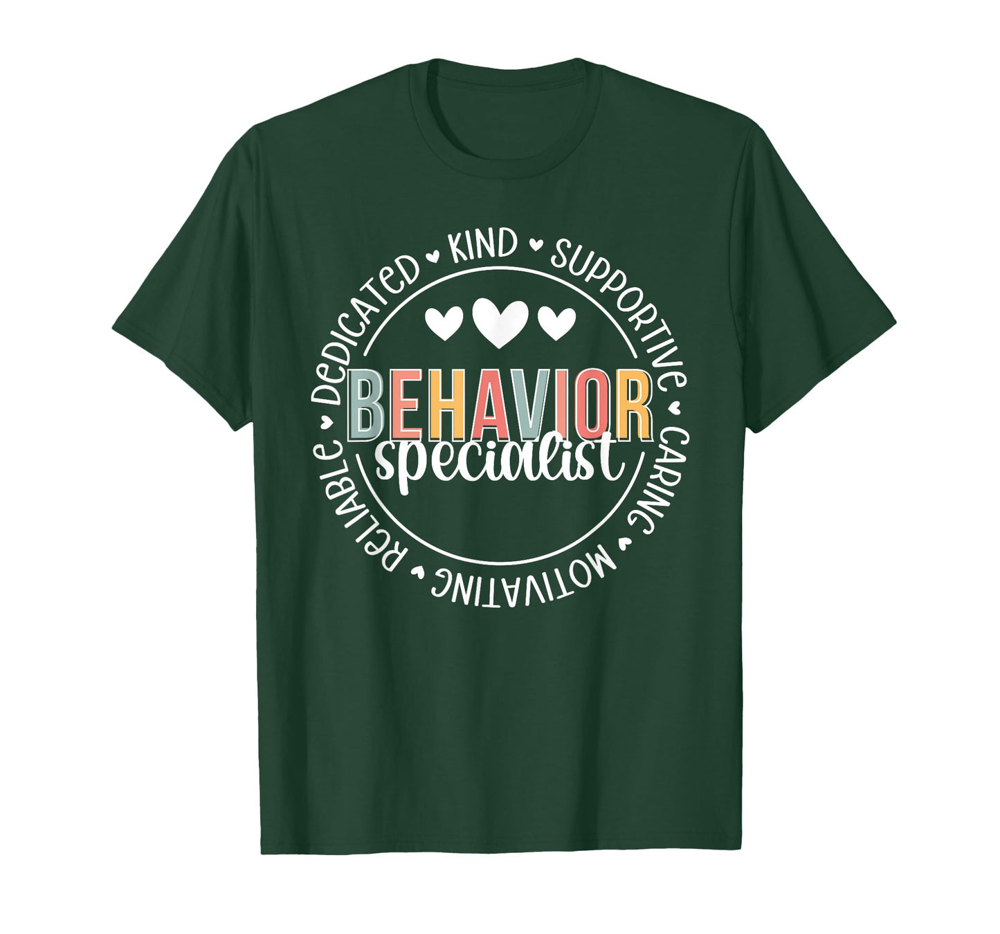 Behavior Specialist Appreciation Behavior Specialist T-Shirt