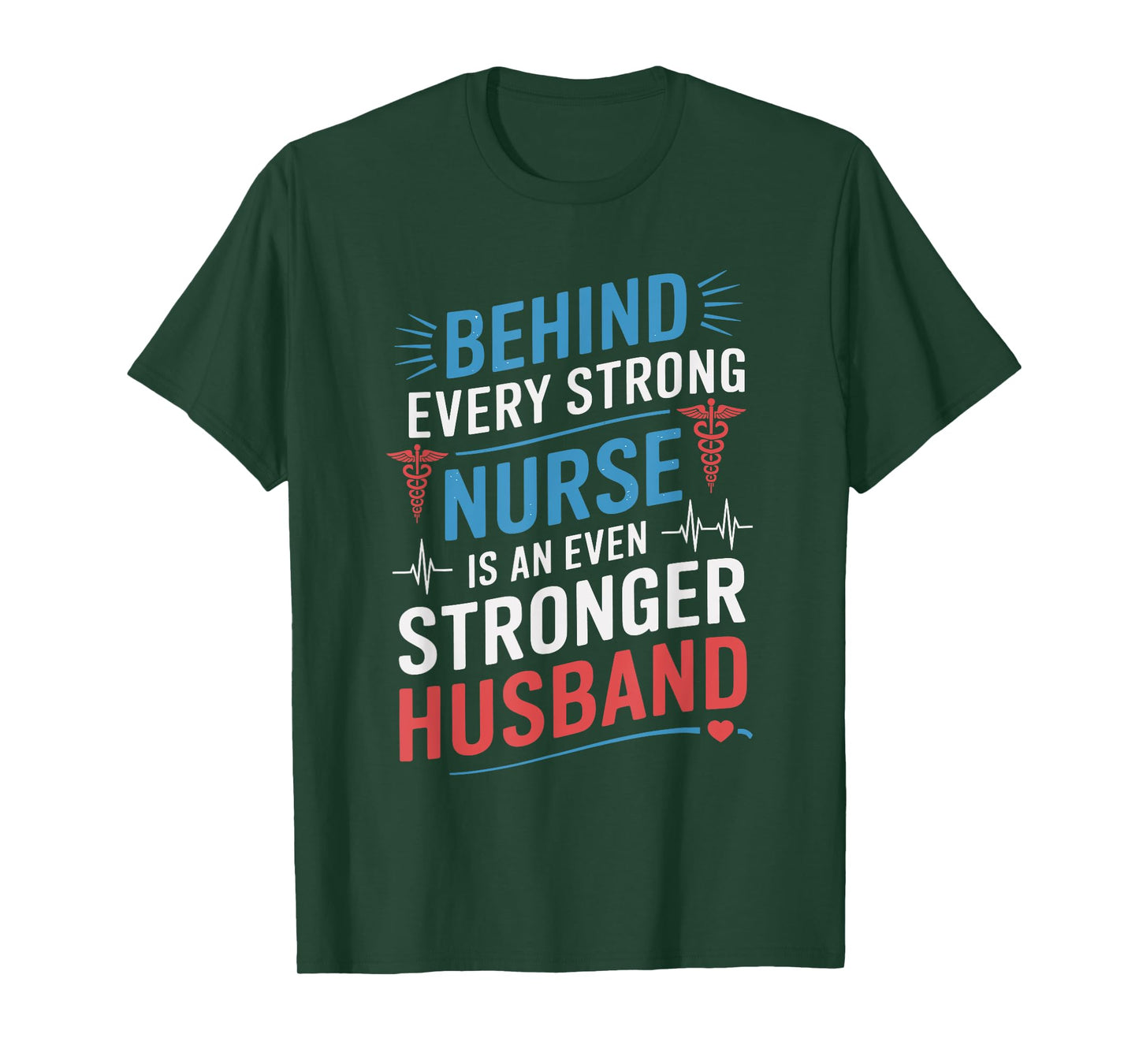 Nurse Wife and nursing wife design for nurse husband T-Shirt