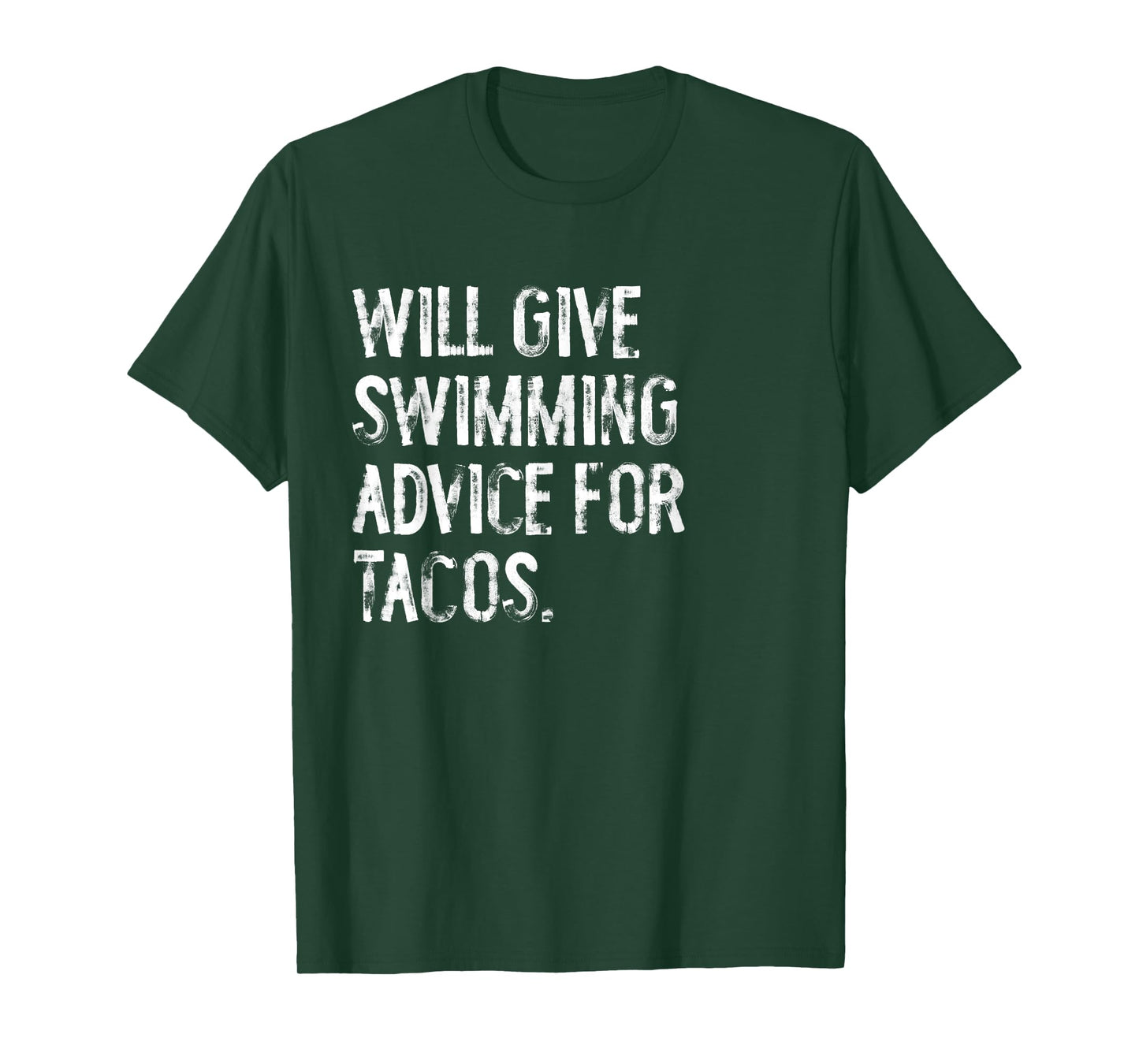 Will Give Swimming Advice For Tacos Funny Swim Coach T-Shirt