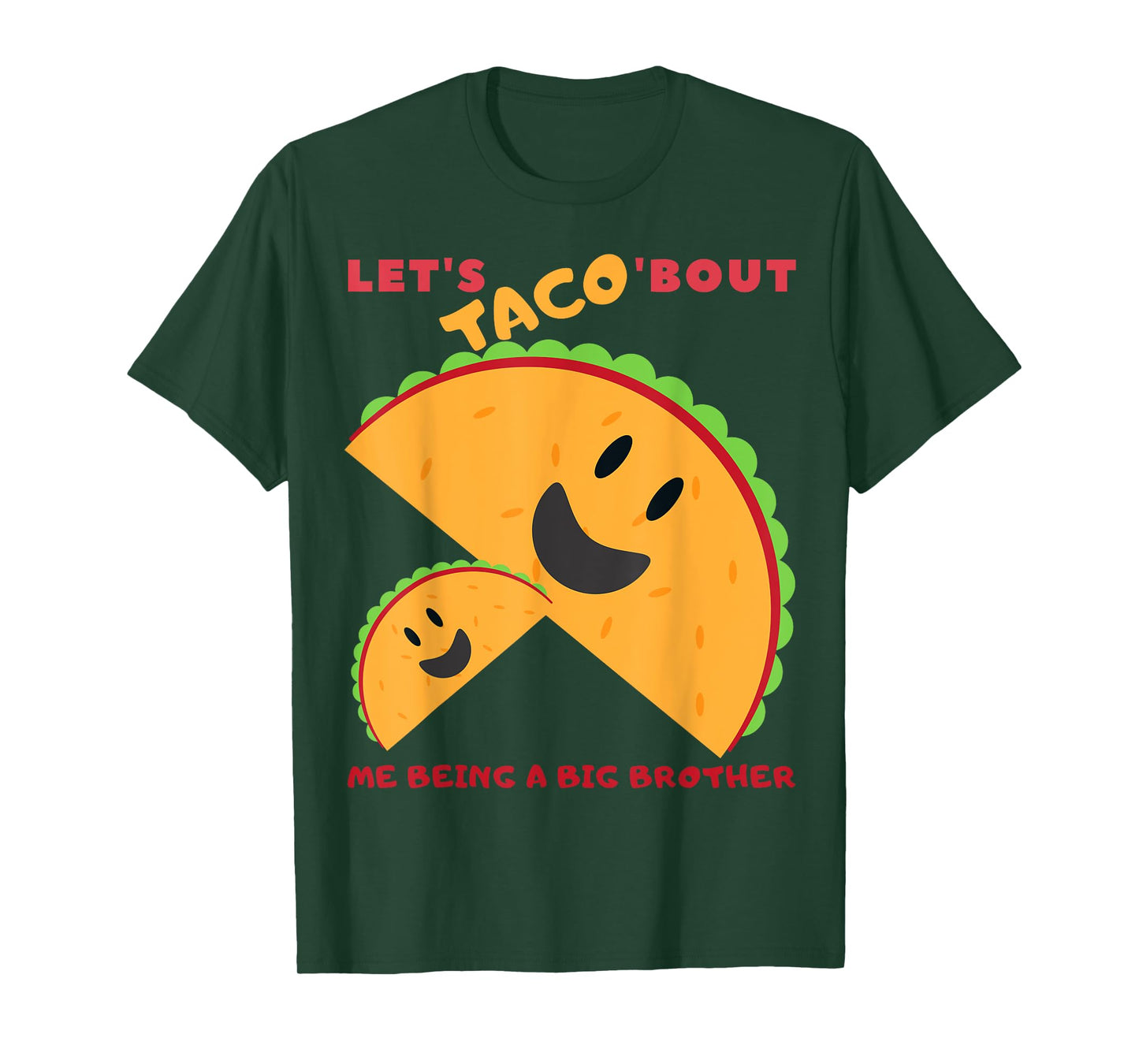 Lets Taco bout me being a Big Brother cute baby announcement T-Shirt