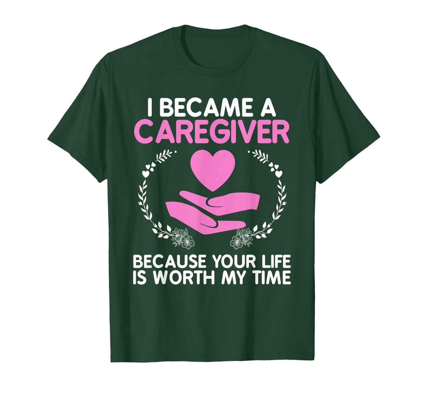 Caregiver Art For Men Women Medical Health Worker Caregiver T-Shirt