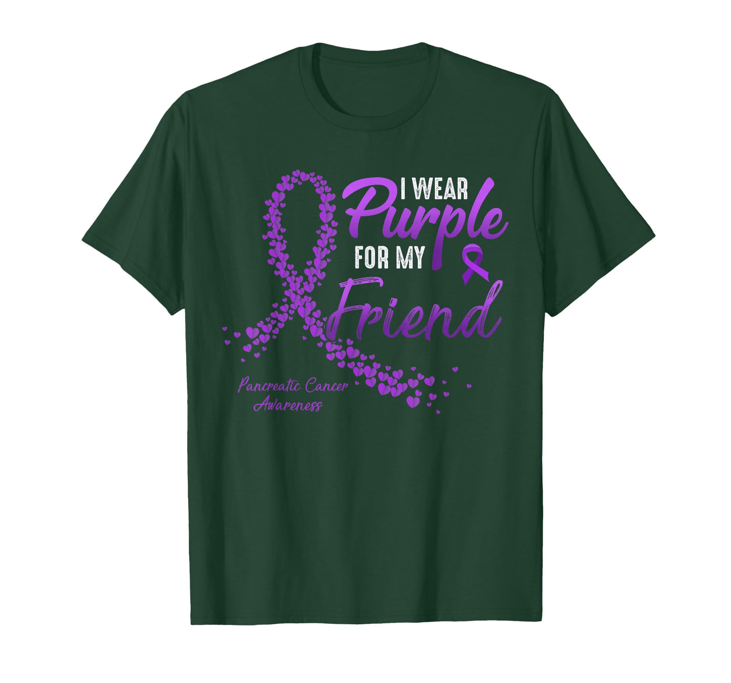 I Wear Purple For FRIEND Pancreatic Cancer Awareness gifts T-Shirt