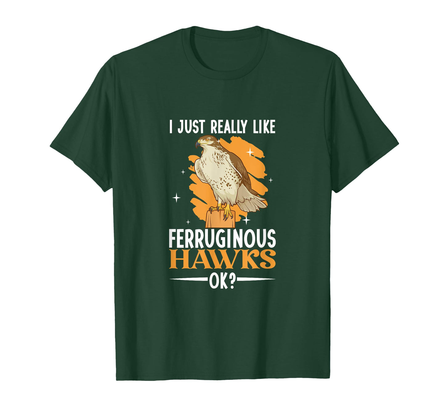I love Ferruginous Hawks T-Shirt