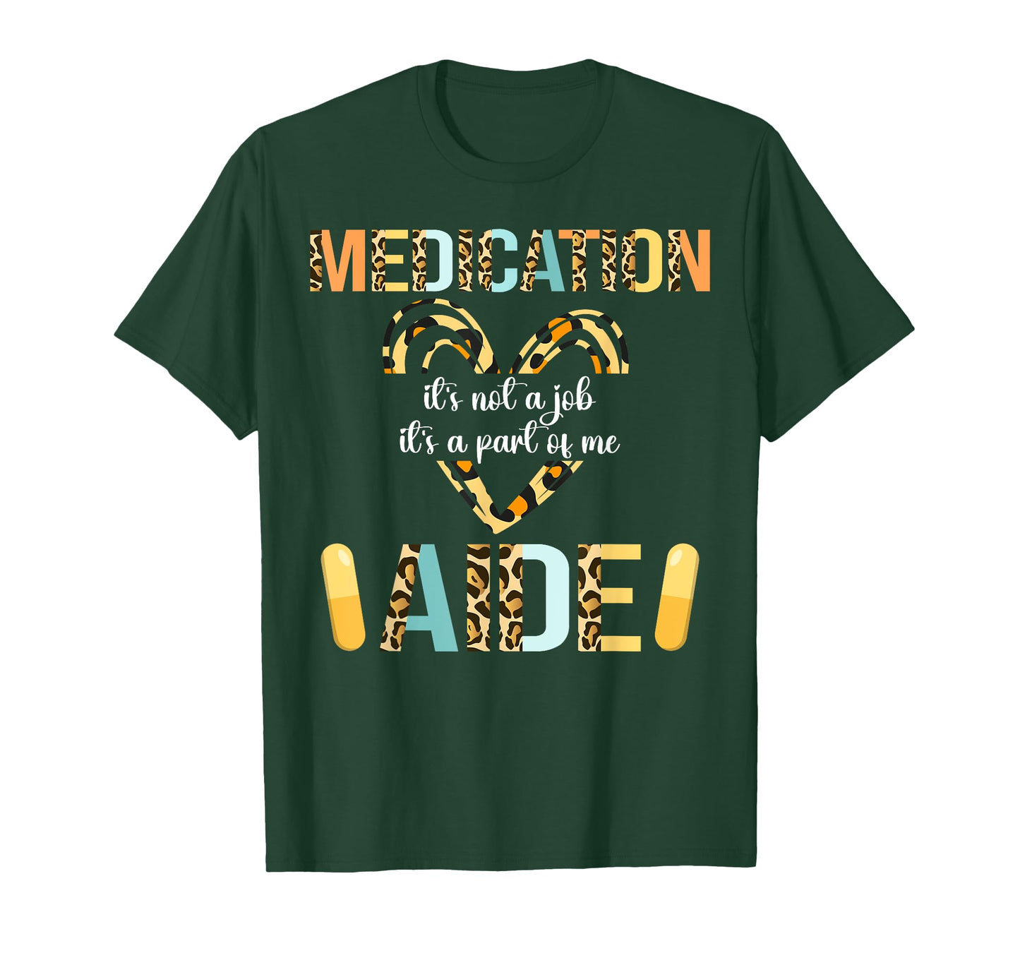 Medication Aide Part Of Me Med Aide Medication Aides T-Shirt