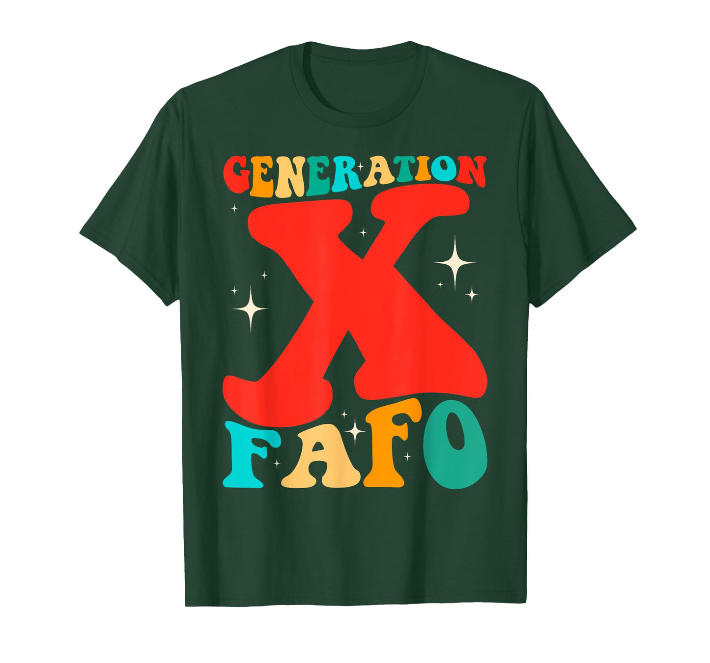 Generation X Funny FAFO 60s 70s Gen-Xers Sarcastic Gen X T-Shirt
