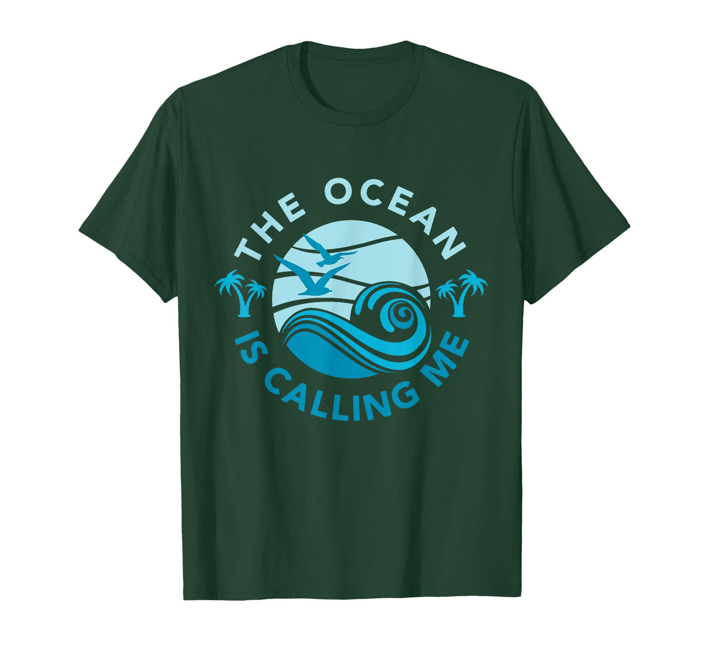 The Ocean Is Calling Me Funny Summer Ocean Lover T-Shirt
