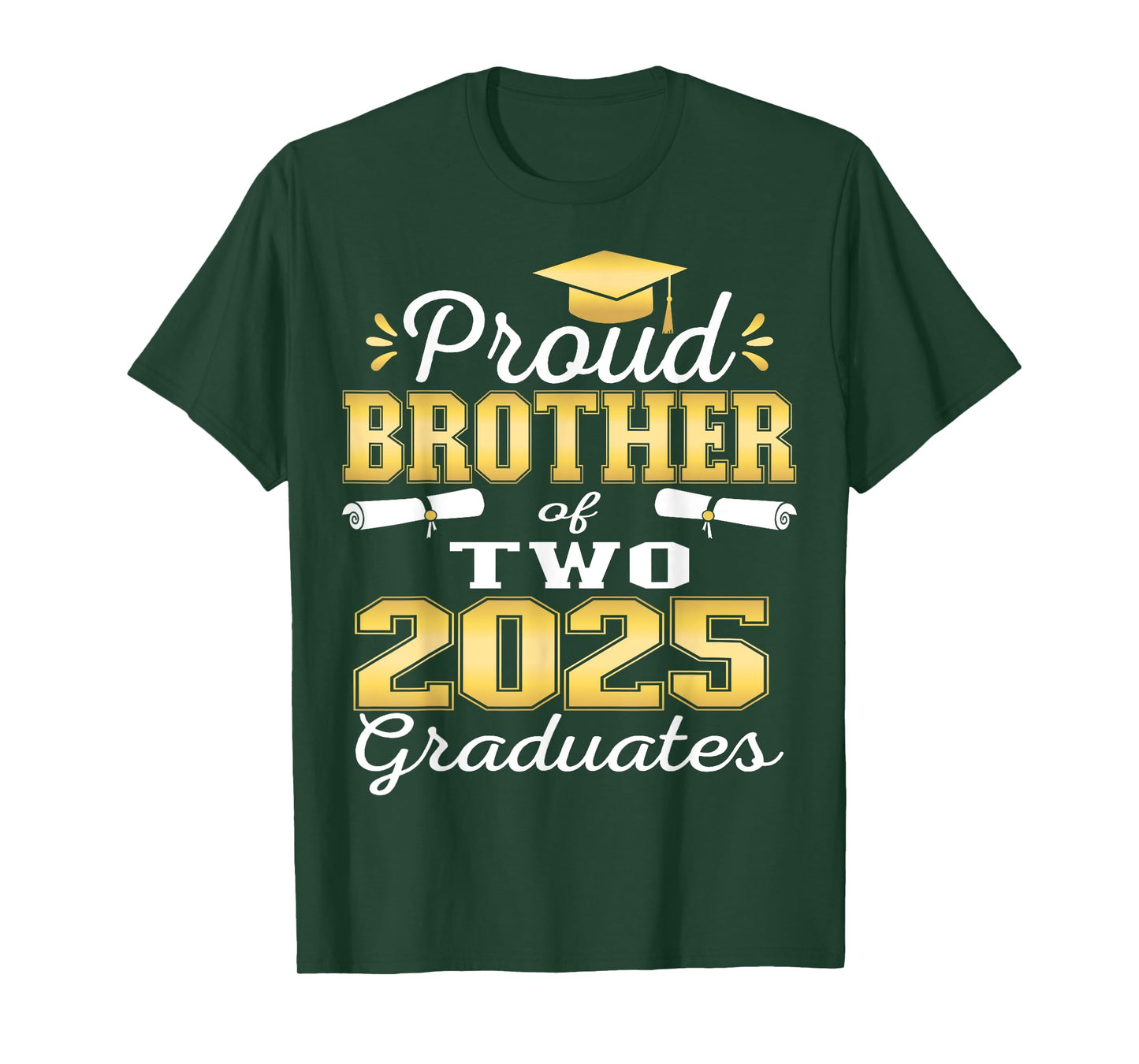 Proud Brother of Two 2025 Graduates Graduation family T-Shirt