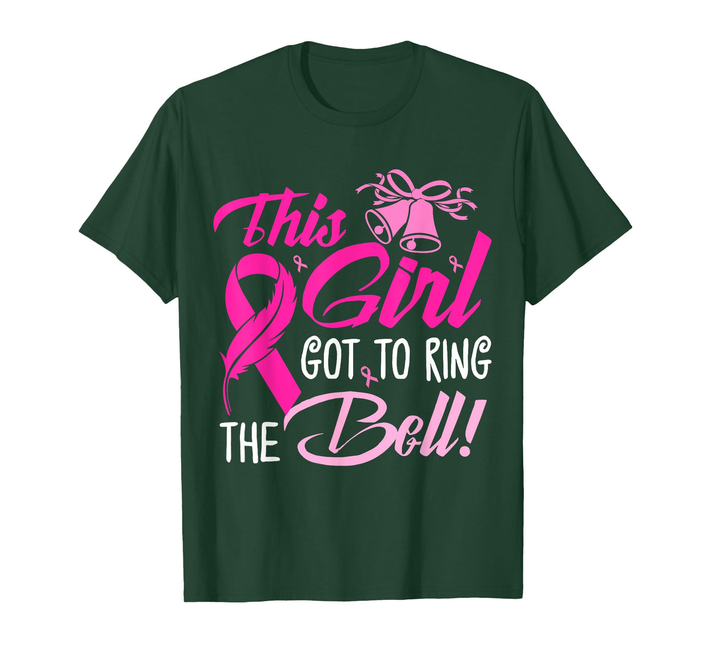 This Girl Got To Ring The Bell Grad Gift For Breast Cancer T-Shirt