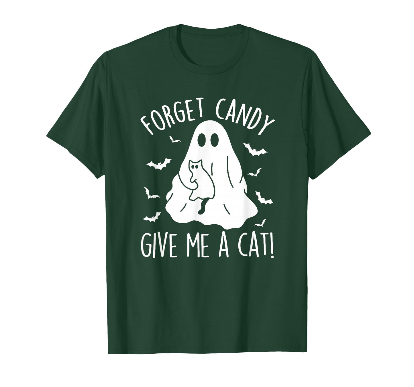 Halloween Forget Candy Give Me Cat Costume Women Men Kids T-Shirt