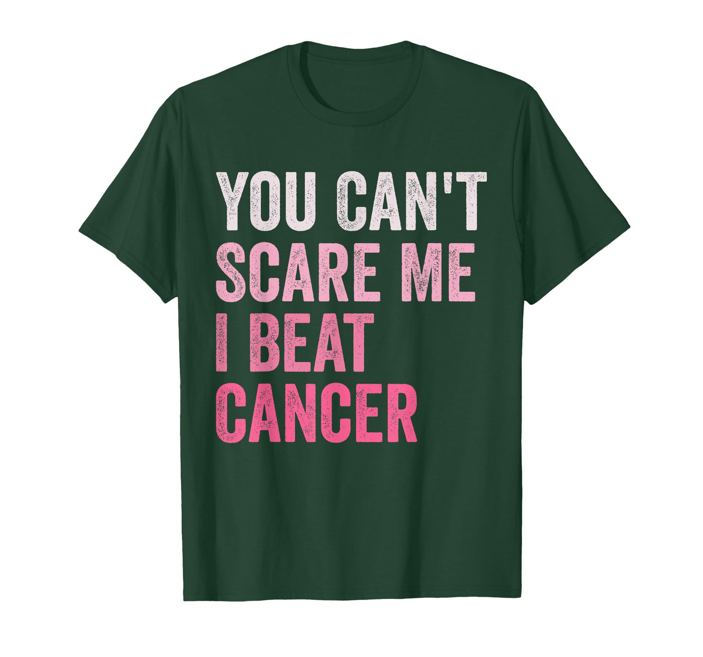 Cancer Survivor Funny Retro You Can't Scare Me I Beat Cancer T-Shirt