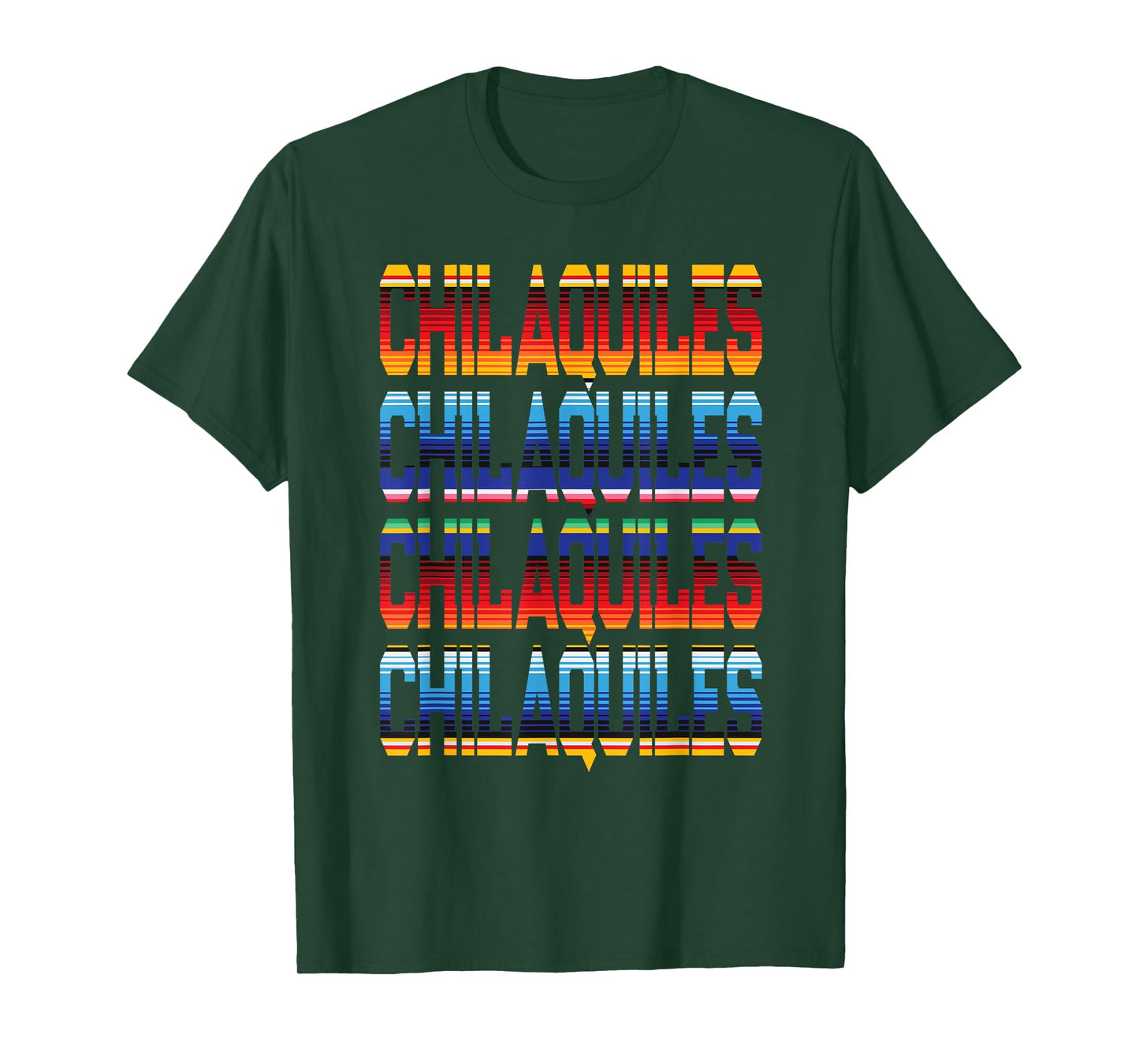 Mexican Food Love Chilaquiles Serape Colored Cinco De Mayo T-Shirt