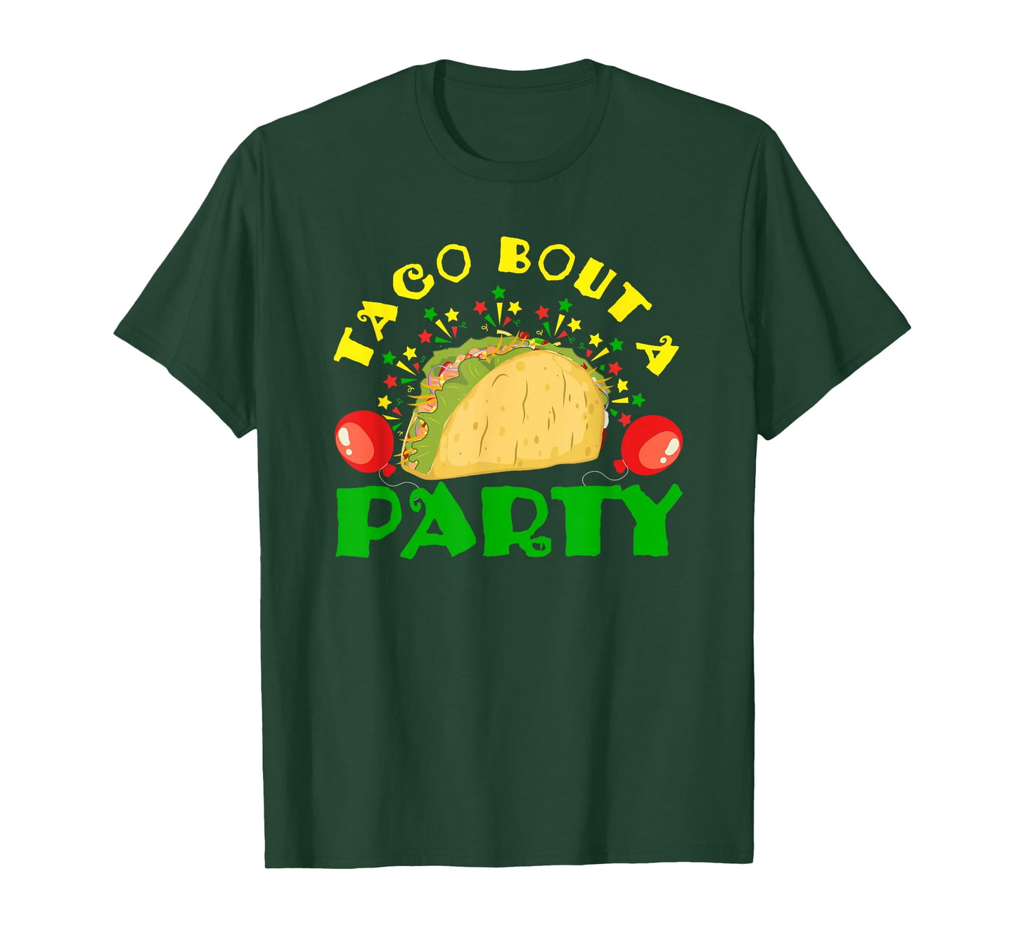 Taco Bout A Party T-Shirt