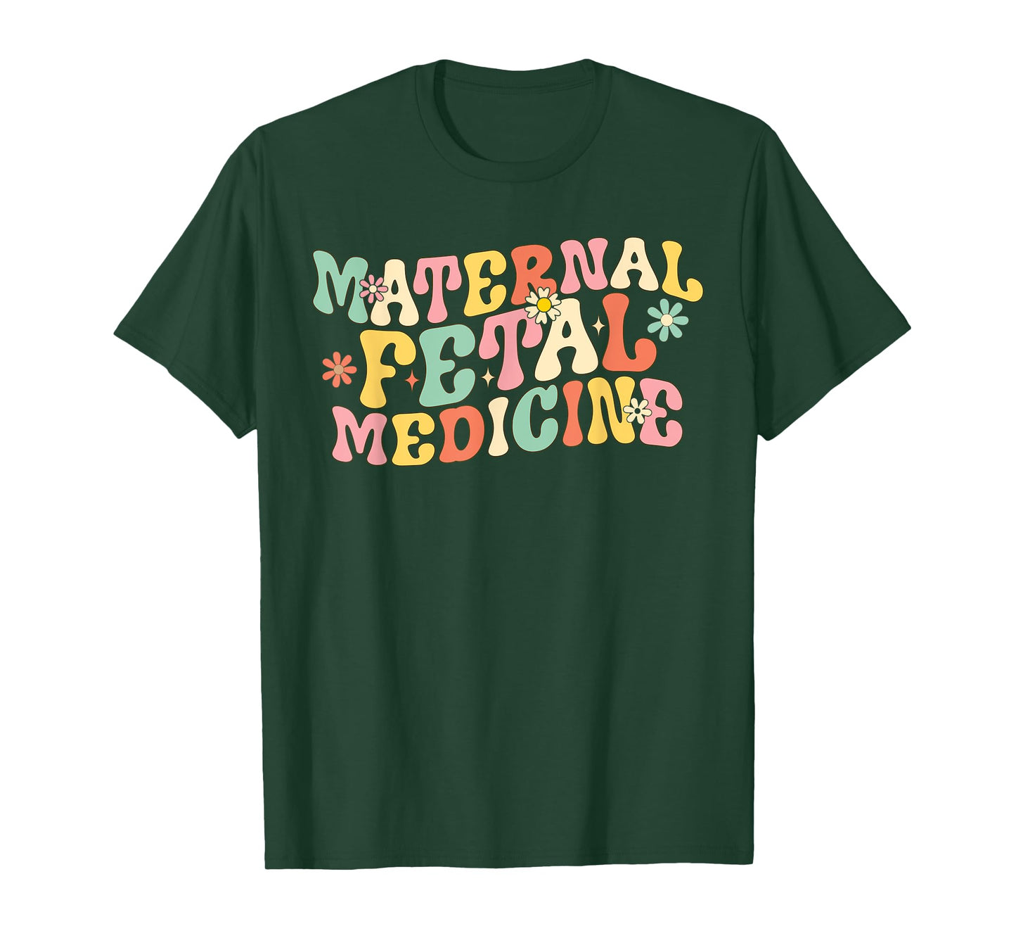 Retro Floral Maternal Fetal Medicine MFM Physician Assistant T-Shirt