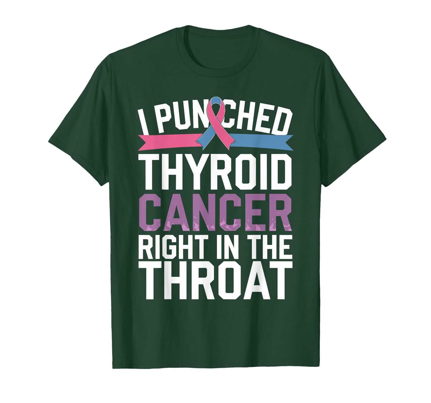 Thyroid Cancer Survivor Awareness Punched In The Throat T-Shirt