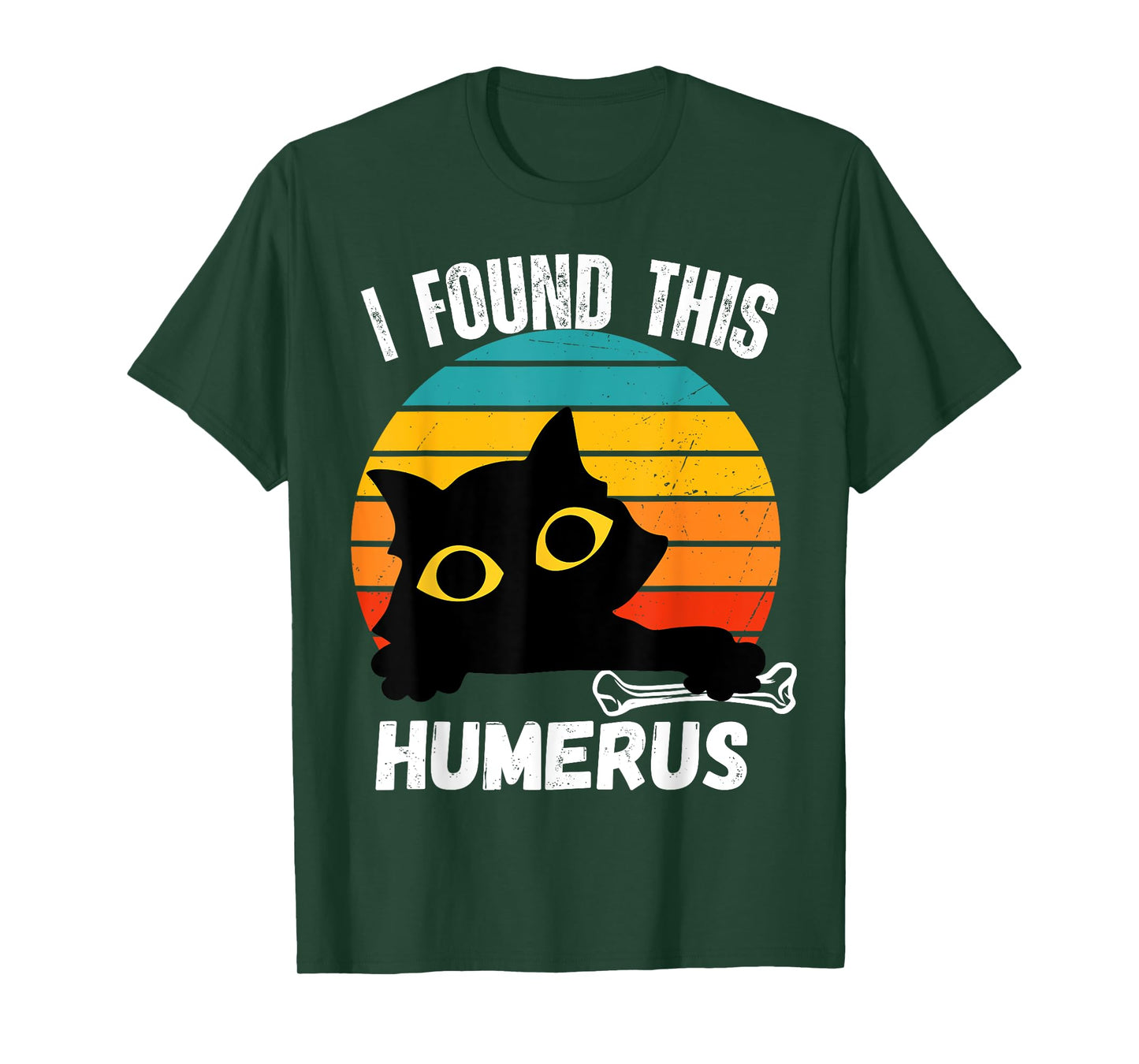 Funny Black Cat Skeleton Joke I Found This Humerus T-Shirt