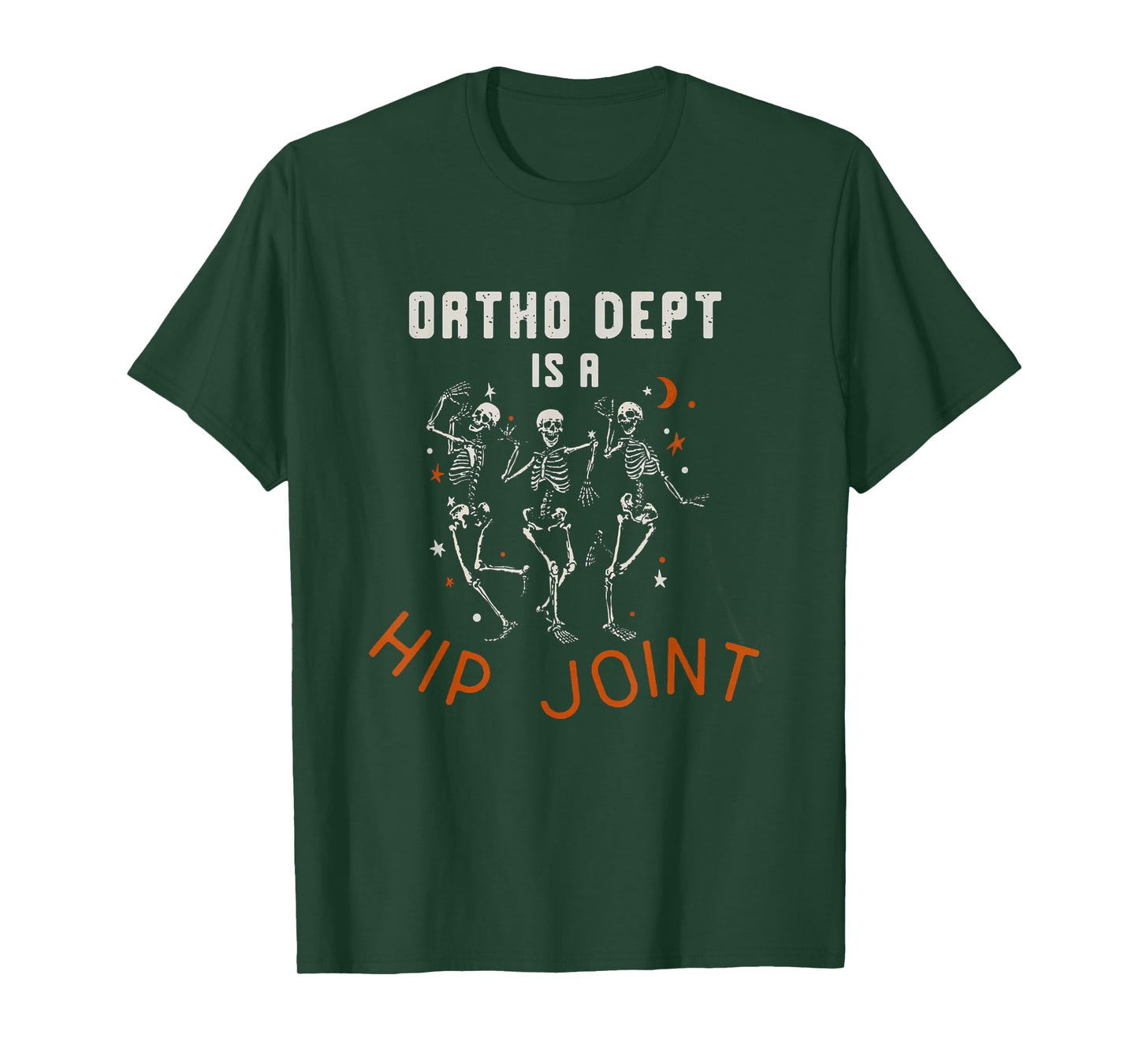 Retro Halloween Nurse Ortho Dept Is A Hip Joint Skeleton T-Shirt
