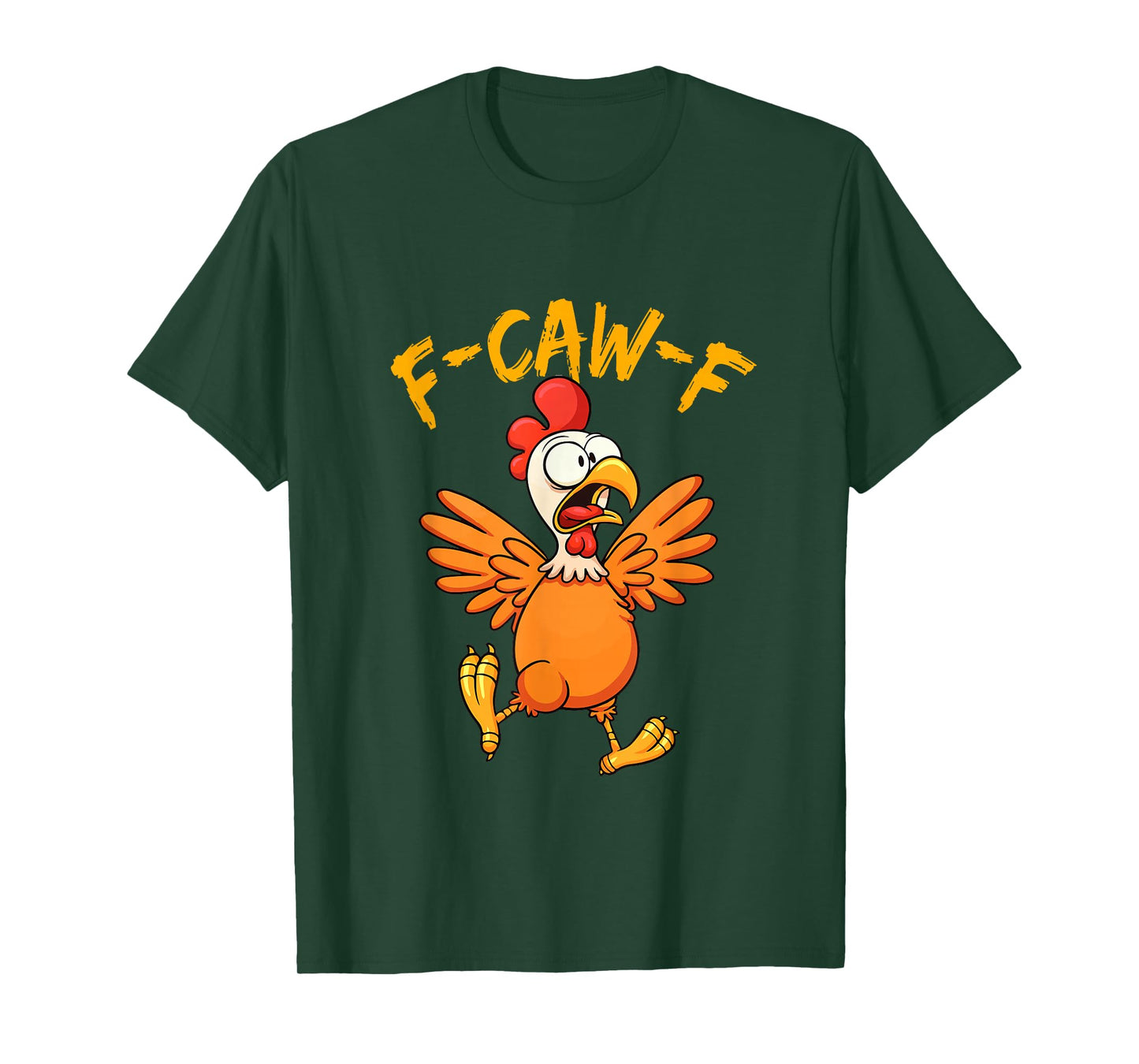 F-Caw-F Chicken Humor Rooster Meme Chicken Lover T-Shirt