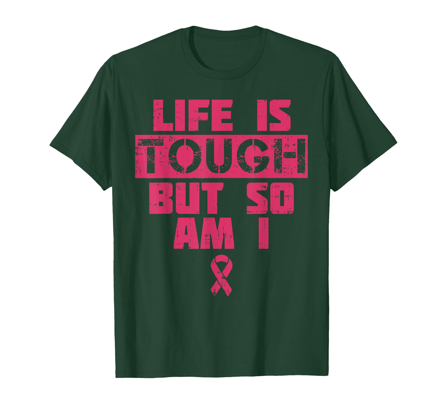 Life Is Tough But So Am I Shirt Breast Cancer Survivor Gift T-Shirt