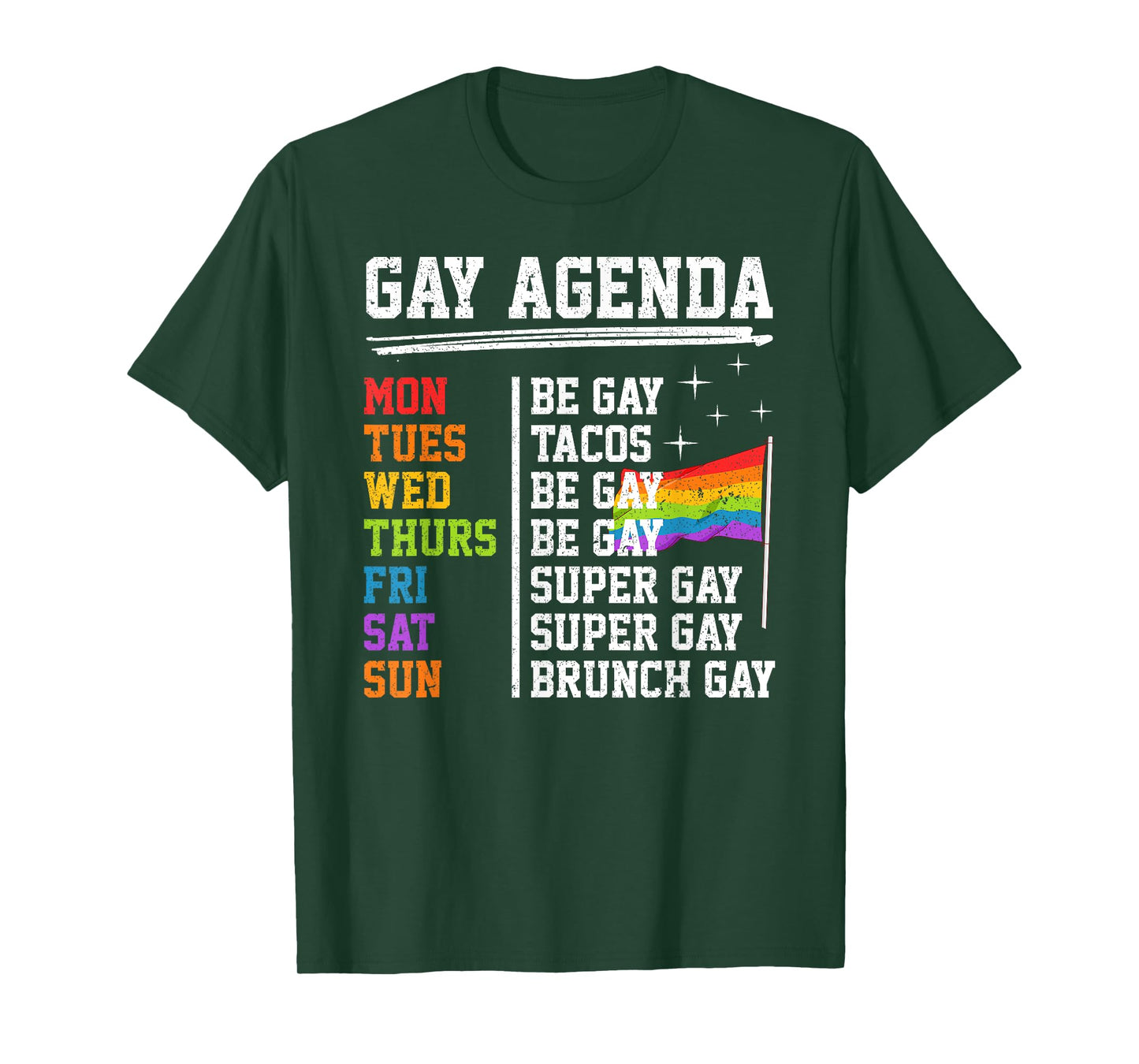 Gay Agenda Funny LGBT Pride Rainbow Flag Tacos T-Shirt