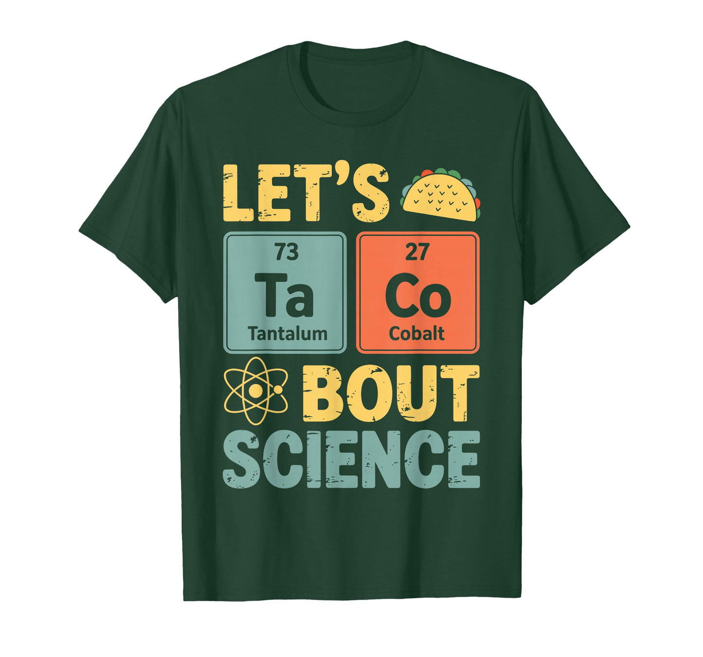 Retro Chemistry Physics Lets Tacos Bout Science Teacher T-Shirt