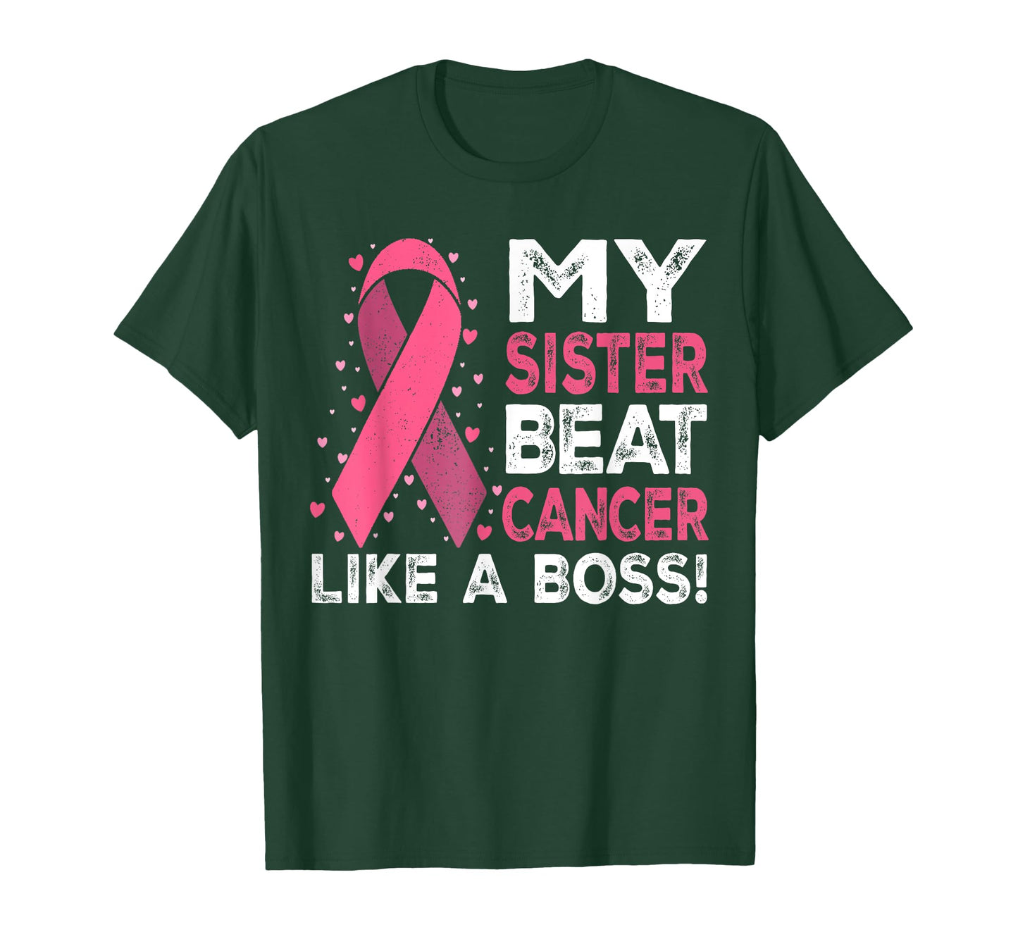 My Sister Beat Breast Cancer Like A Boss Warrior Survivor T-Shirt